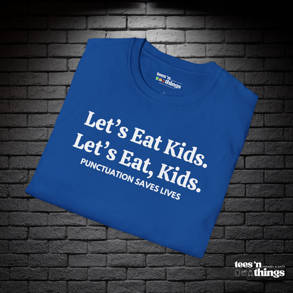 "Punctuation Saves Lives" T-Shirt