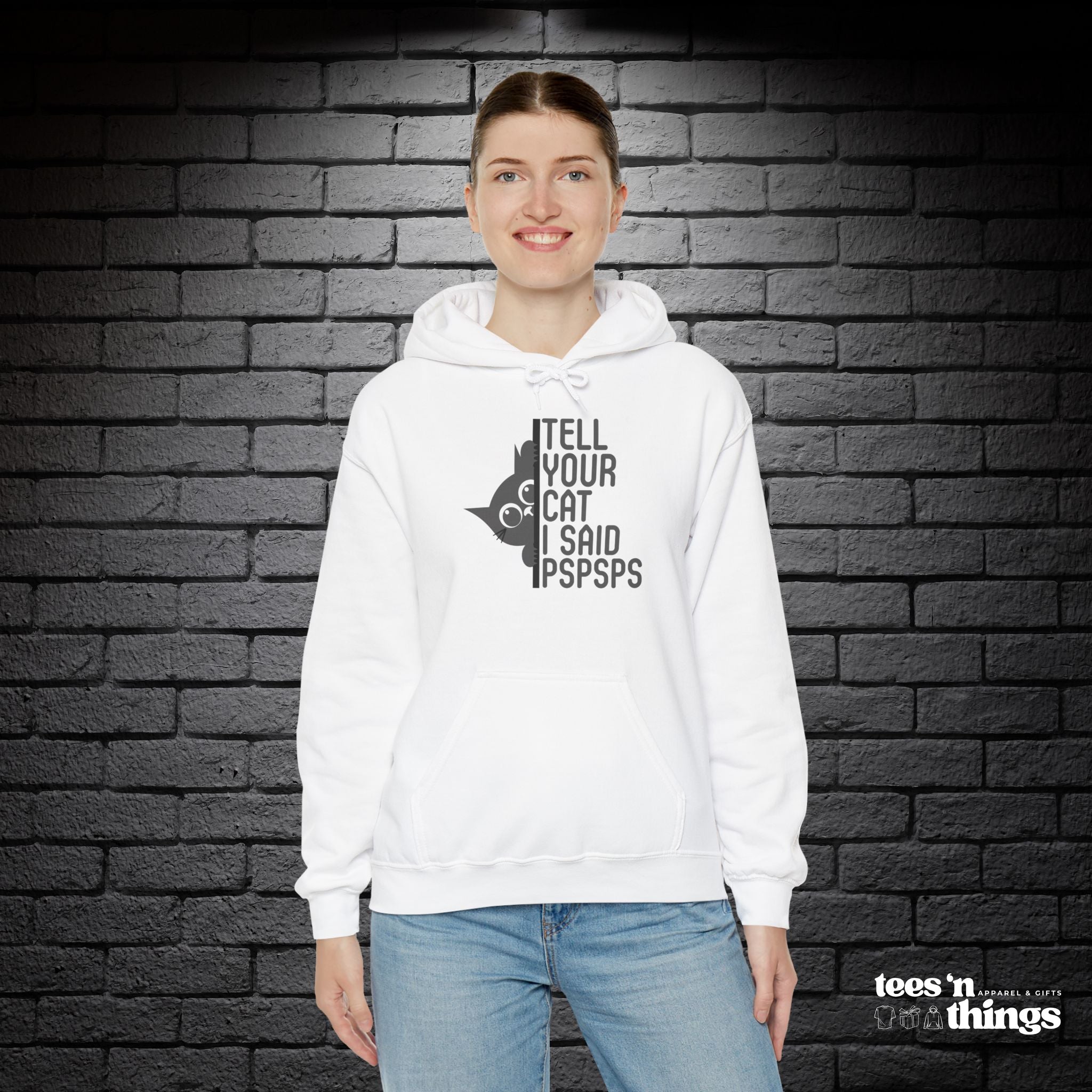 "Tell Your Cat..." Hoodie