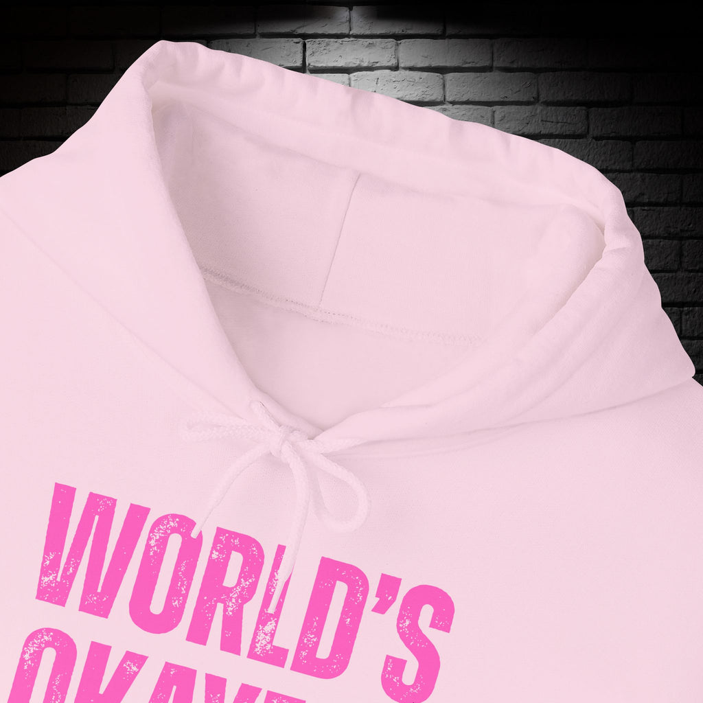 "World's Okayest Mom" Hoodie
