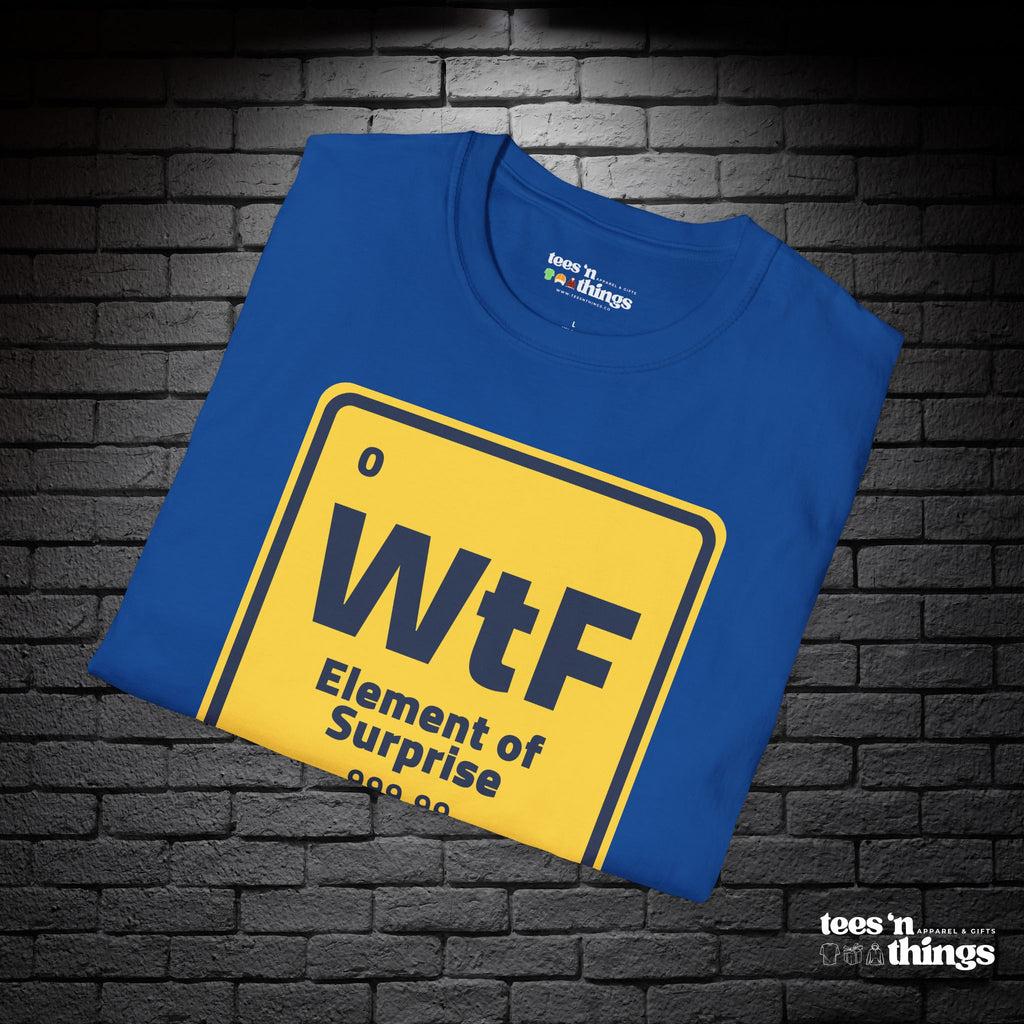 "Element of Surprise" T-Shirt