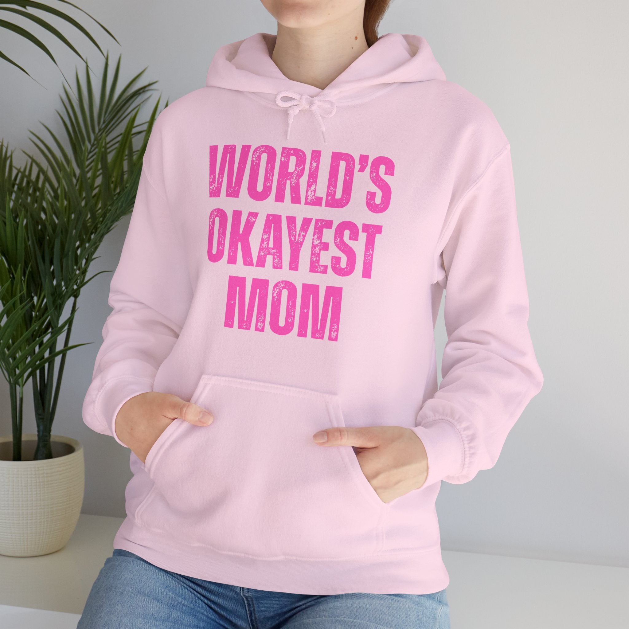 "World's Okayest Mom" Hoodie