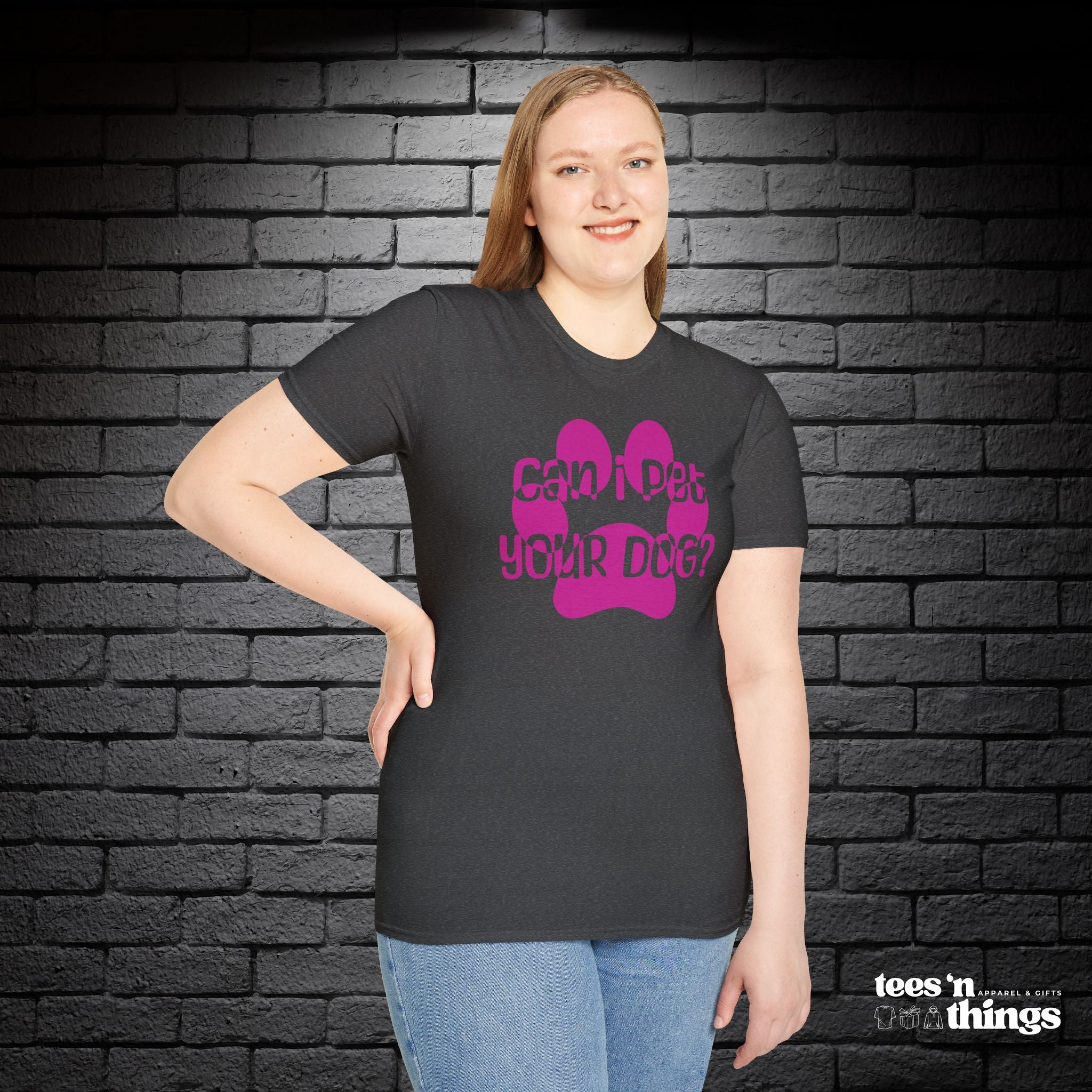 "Can I Pet Your Dog?" - Pink - T-Shirt
