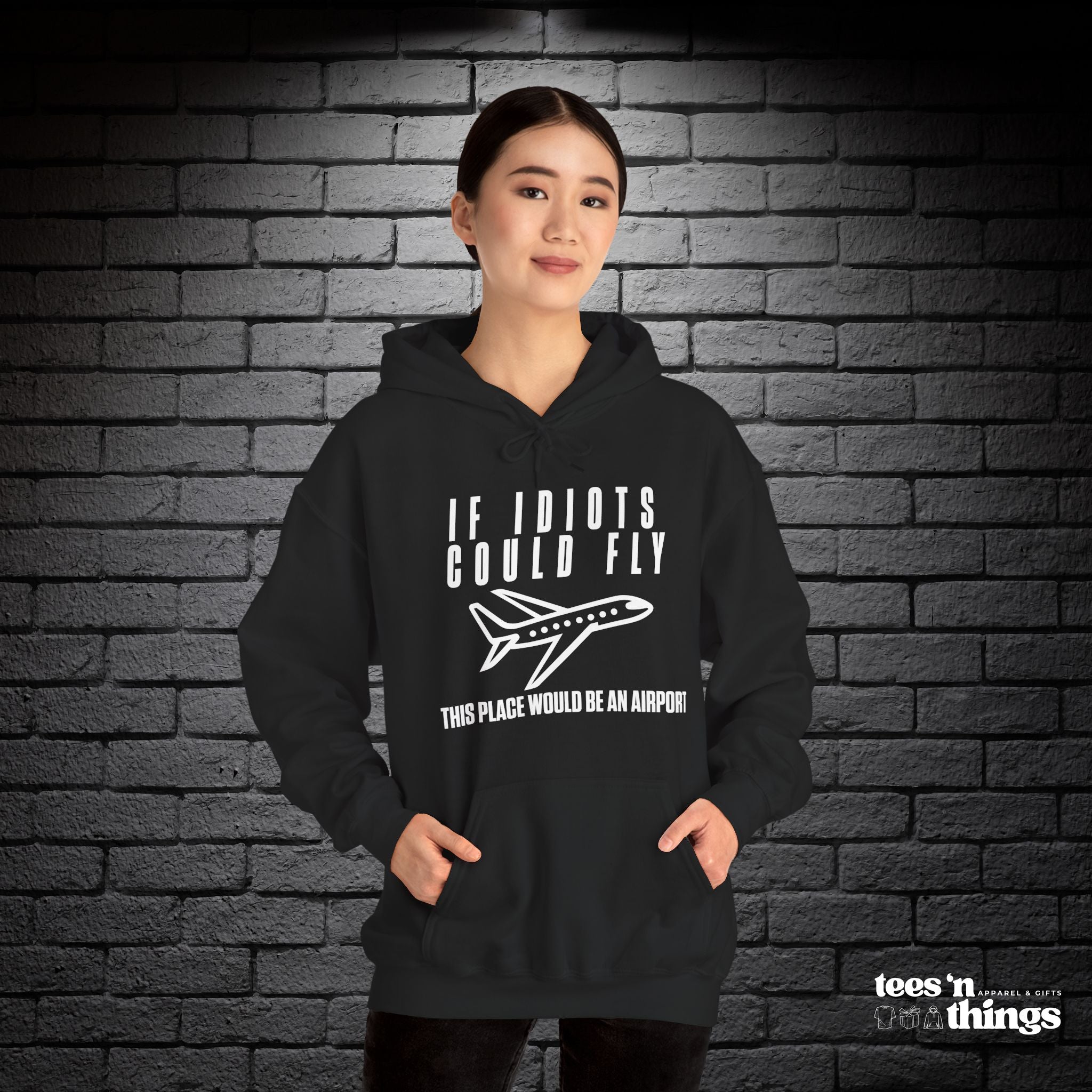 "If Idiots Could Fly..." Hoodie