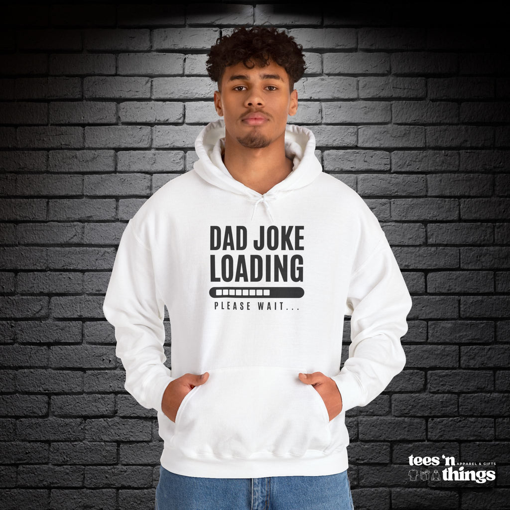 "Dad Joke Loading" Hoodie