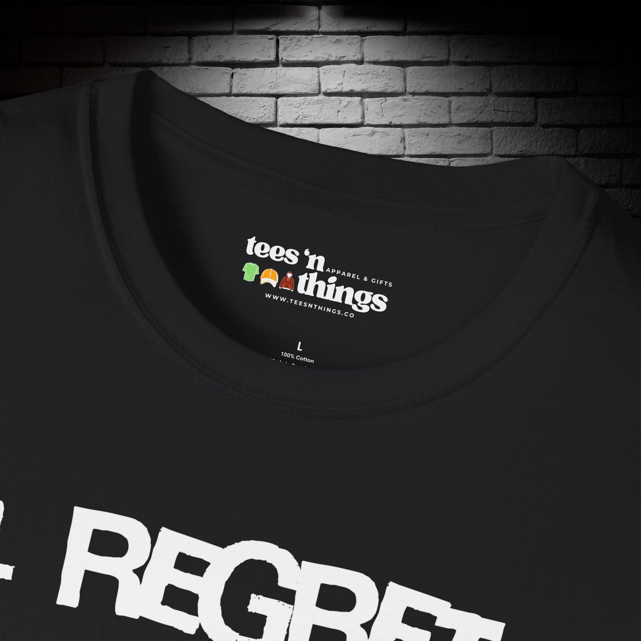 "I Regret Nothing" T-Shirt