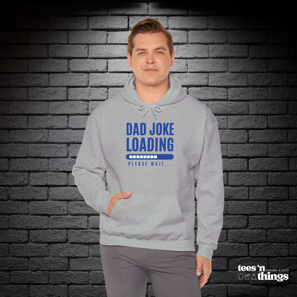 "Dad Joke Loading" Hoodie