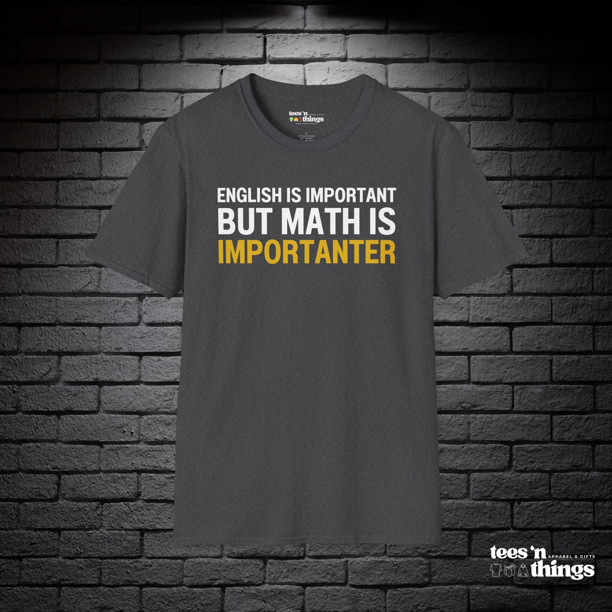 "English is Important..." T-Shirt