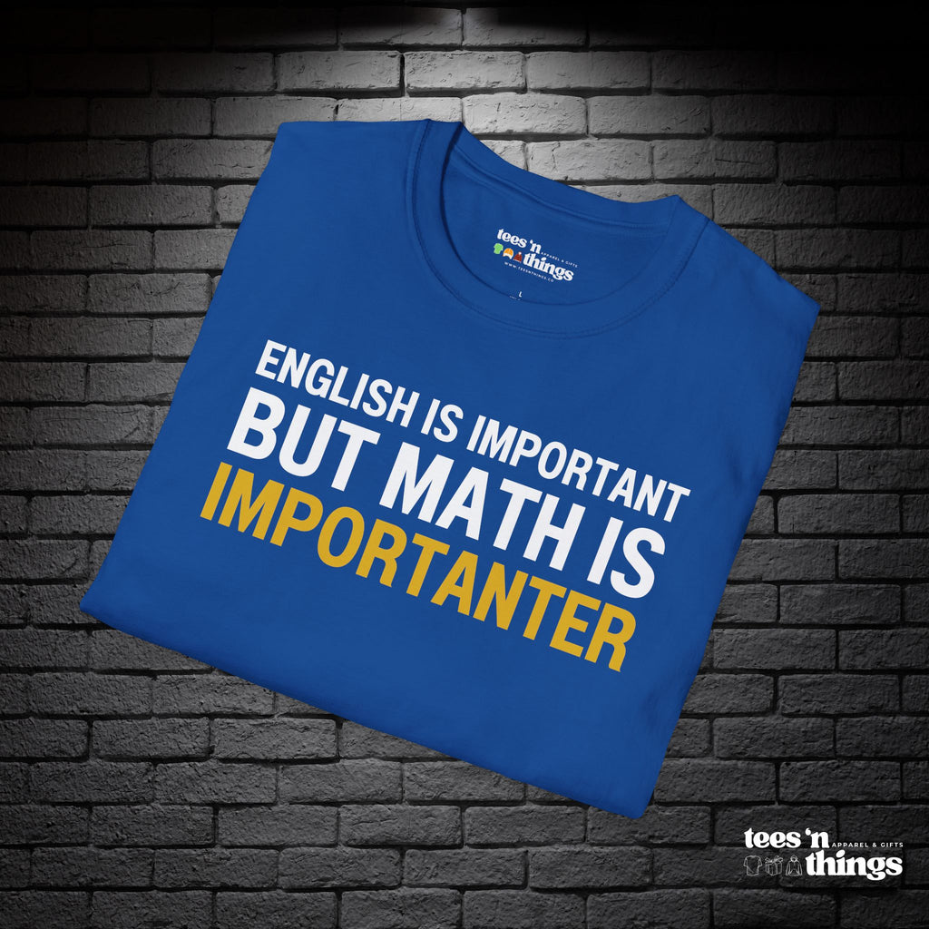 "English is Important..." T-Shirt