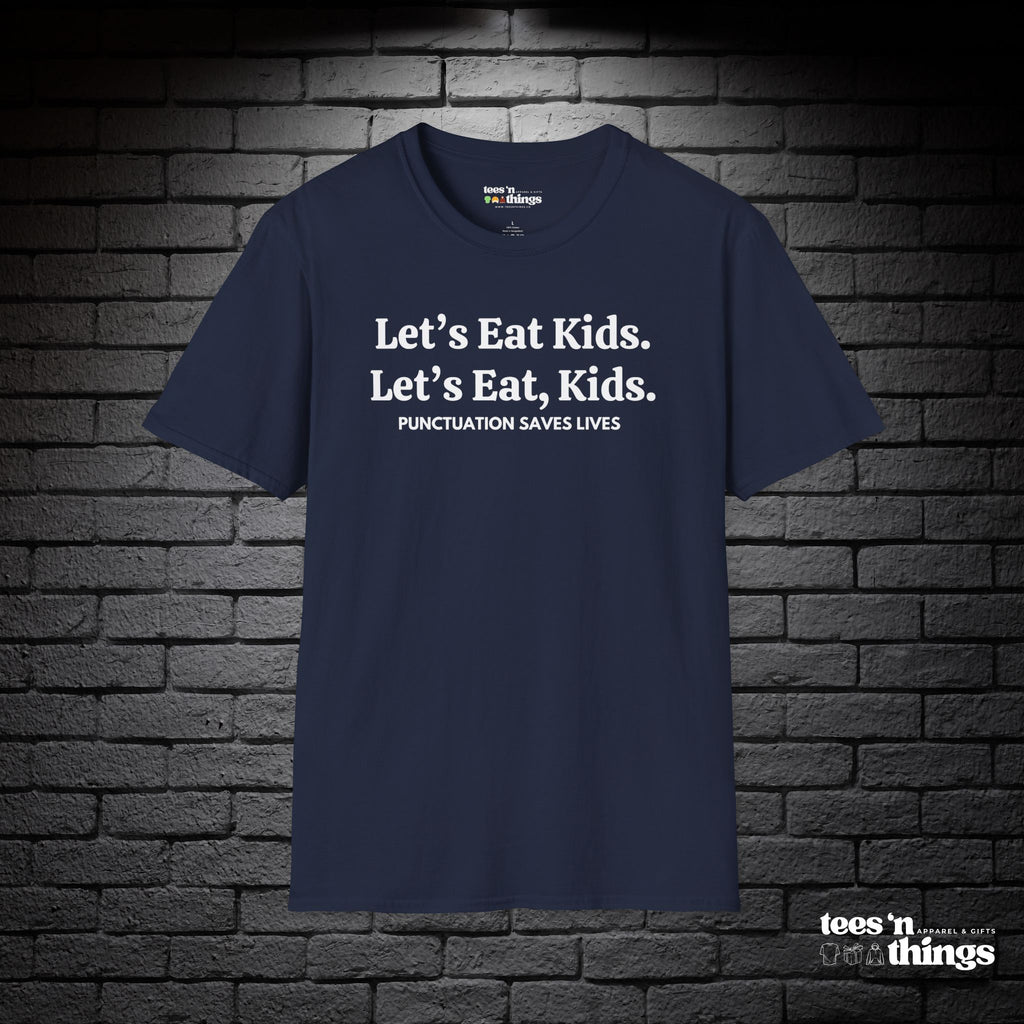 "Punctuation Saves Lives" T-Shirt