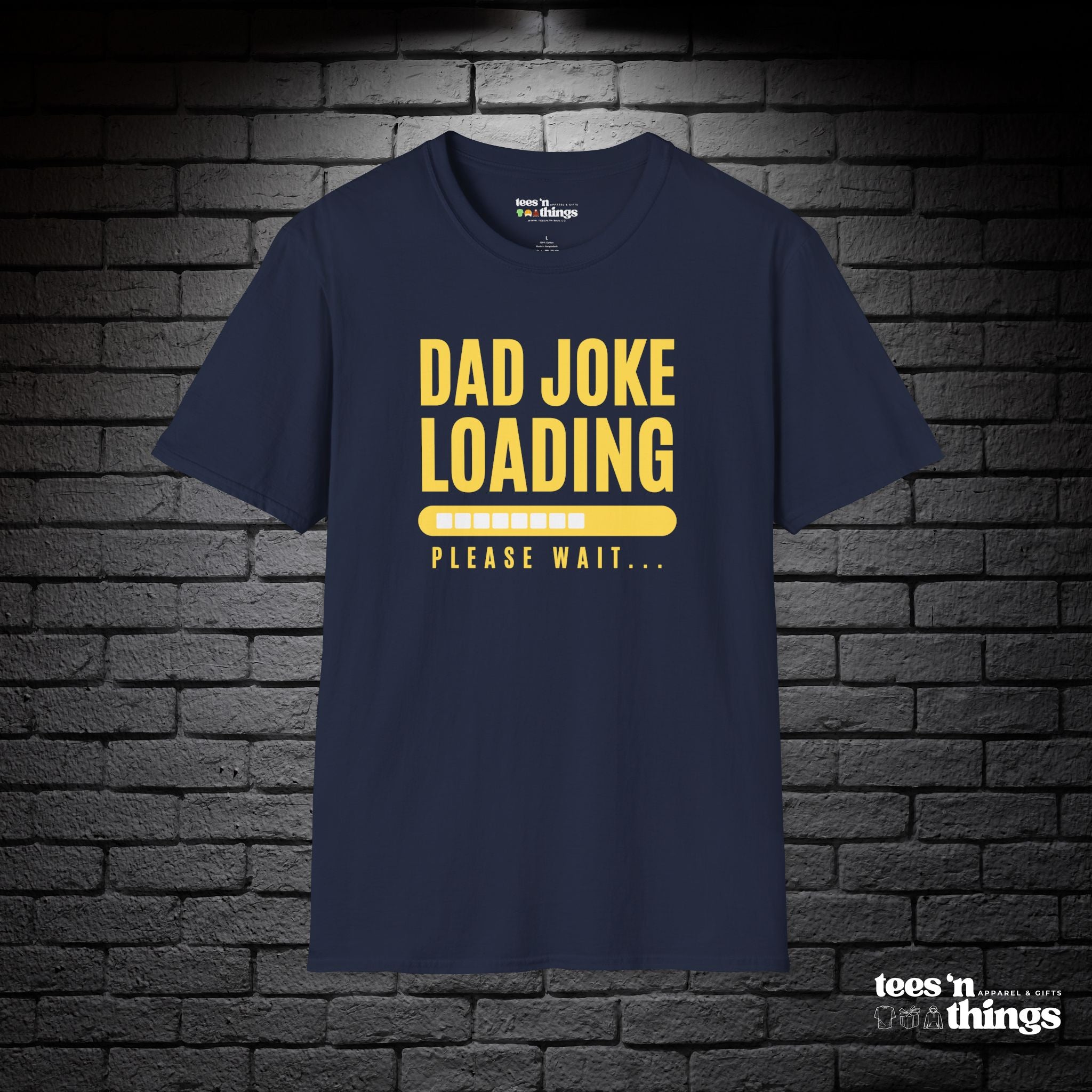 "Dad Joke Loading" T-Shirt