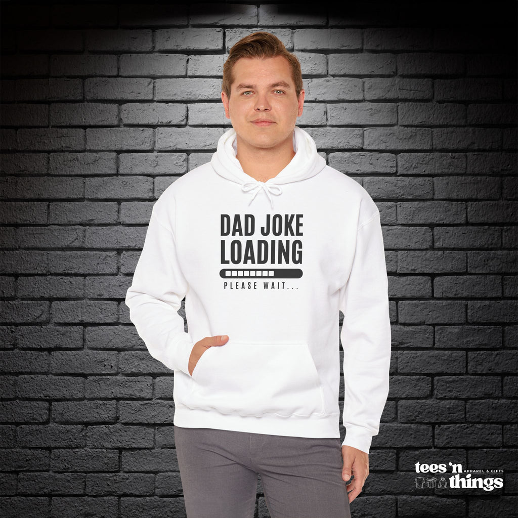 "Dad Joke Loading" Hoodie