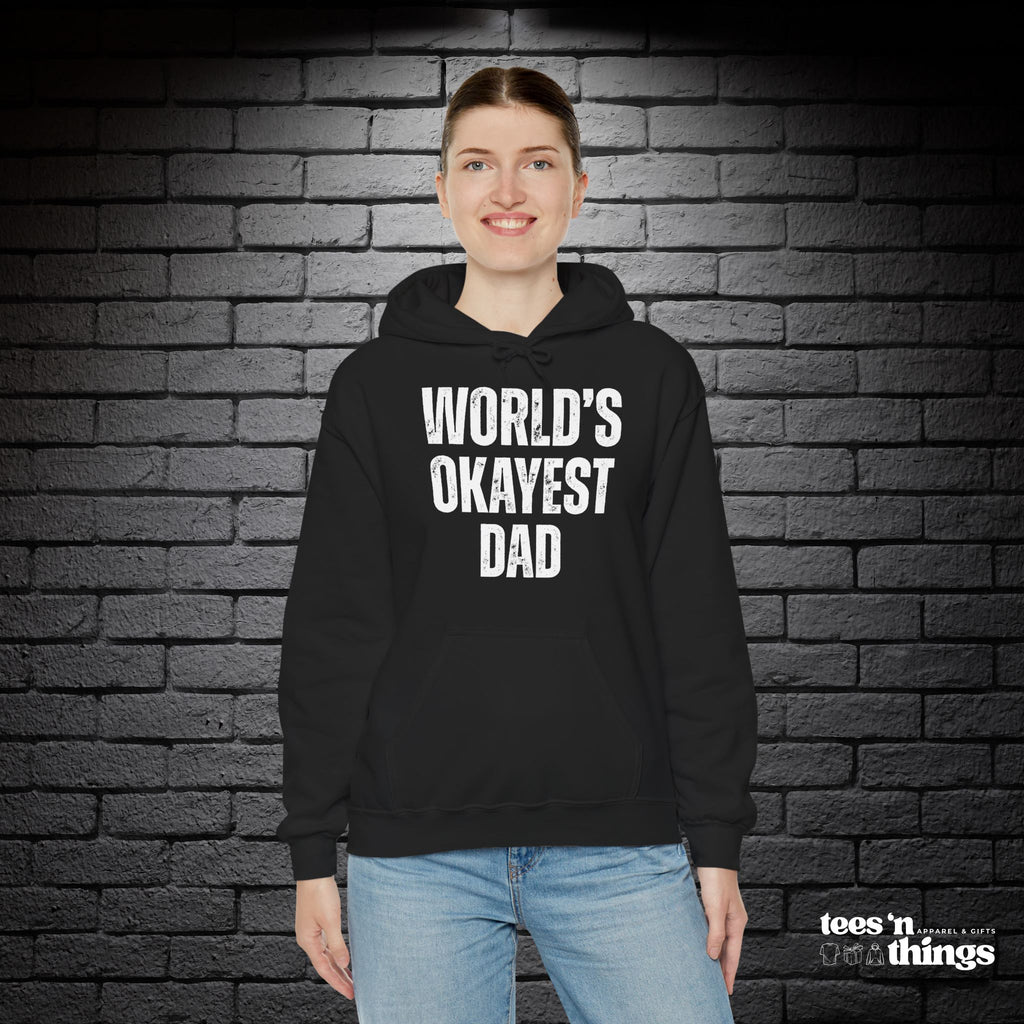 "World's Okayest Dad" Hoodie