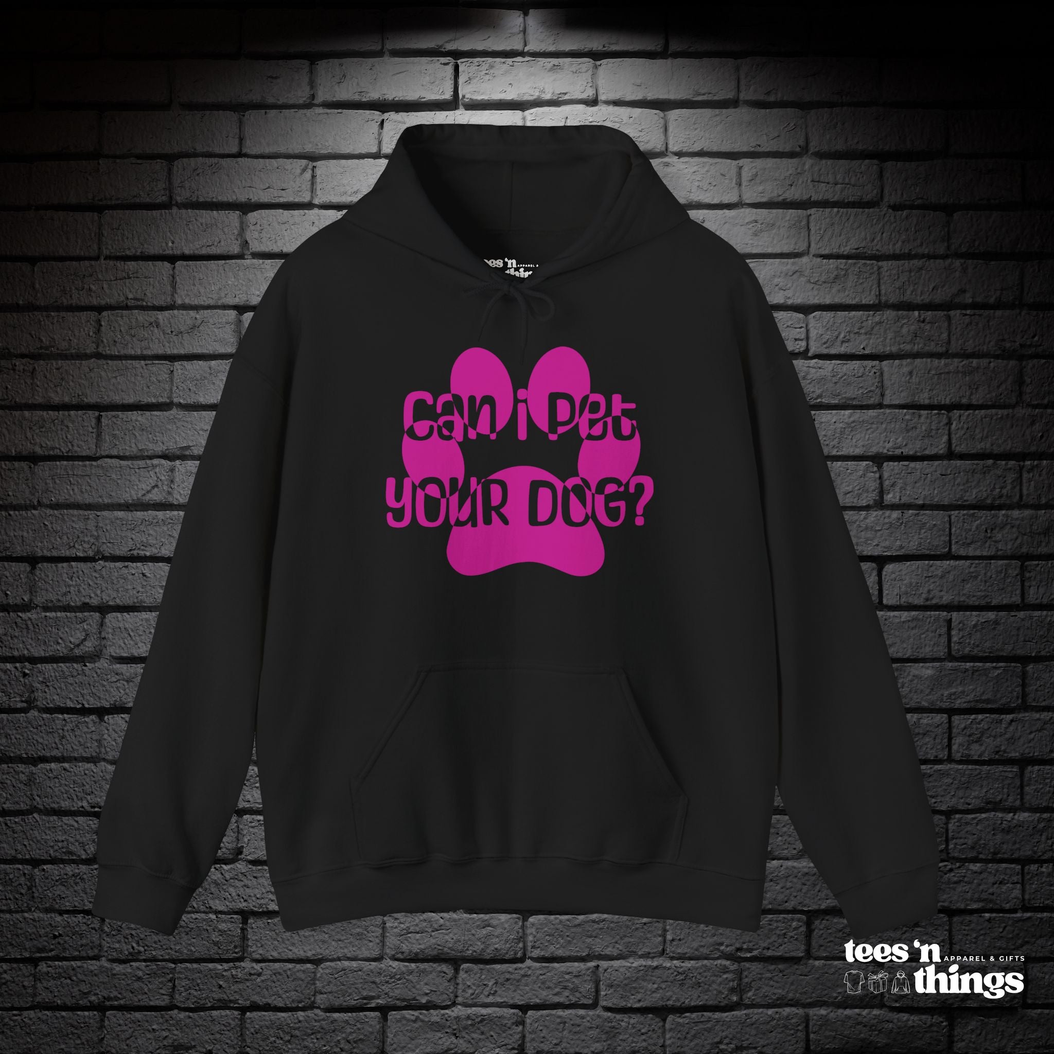 "Can I Pet Your Dog" - Pink - Hoodie