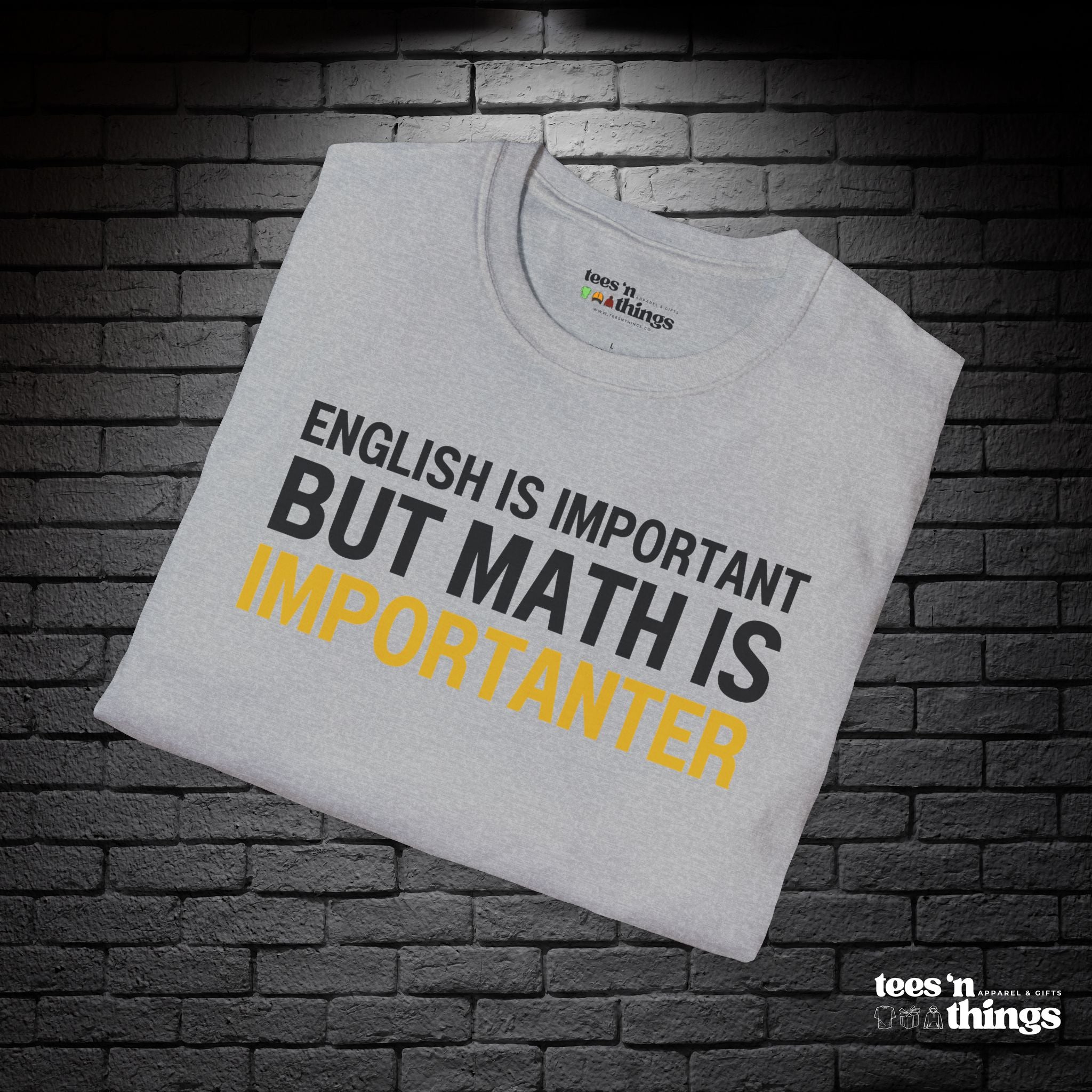 "English is Important..." T-Shirt