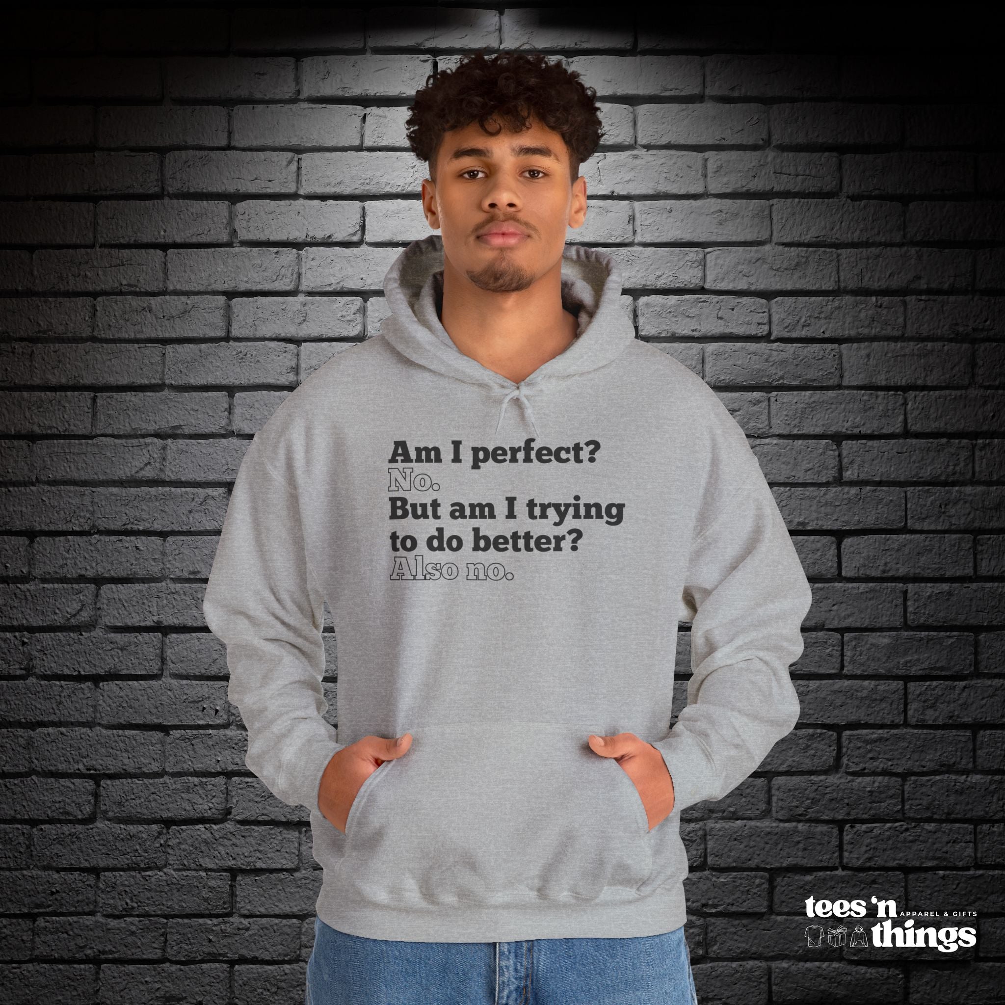 "Am I Perfect...?" Hoodie