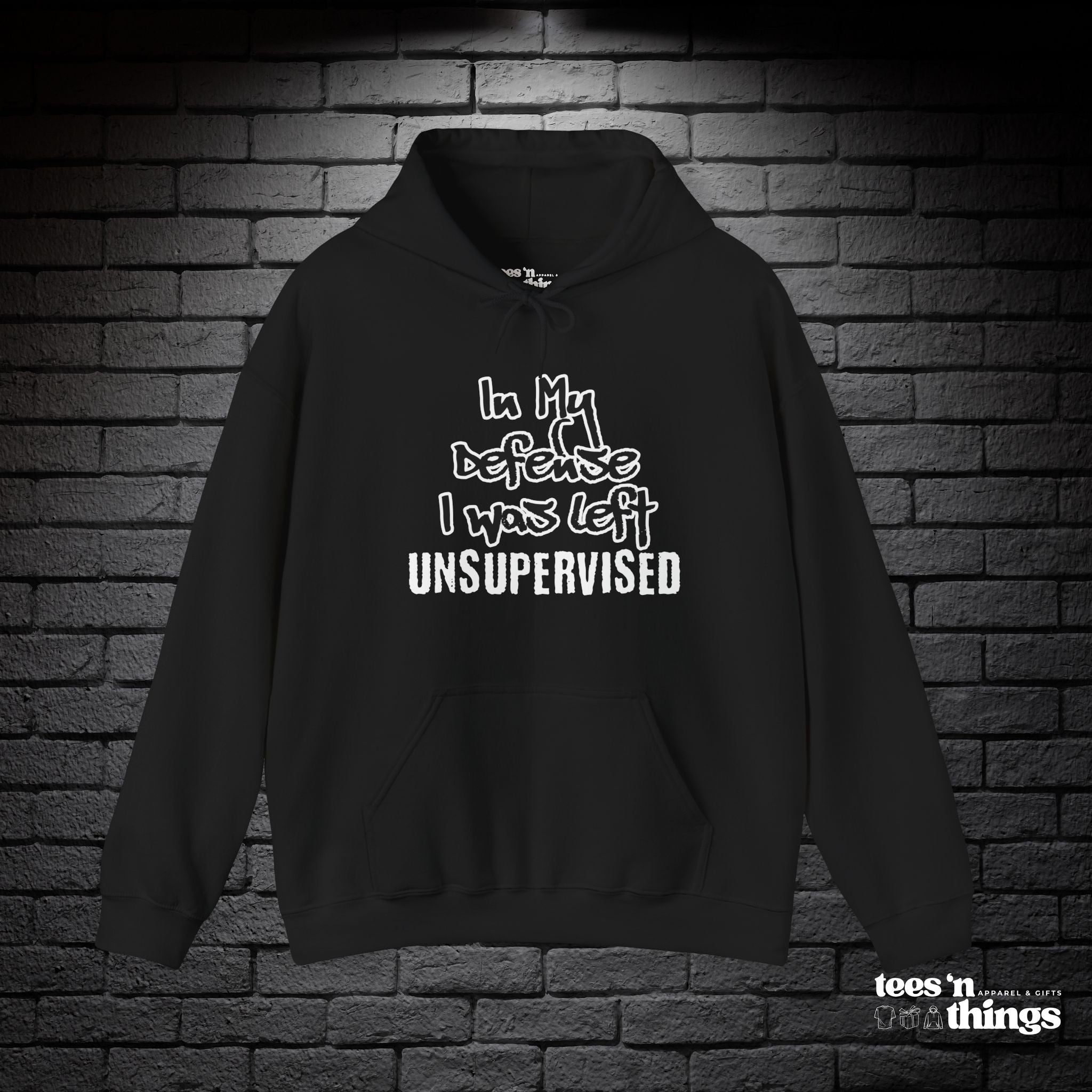 "In My Defense..." Hoodie