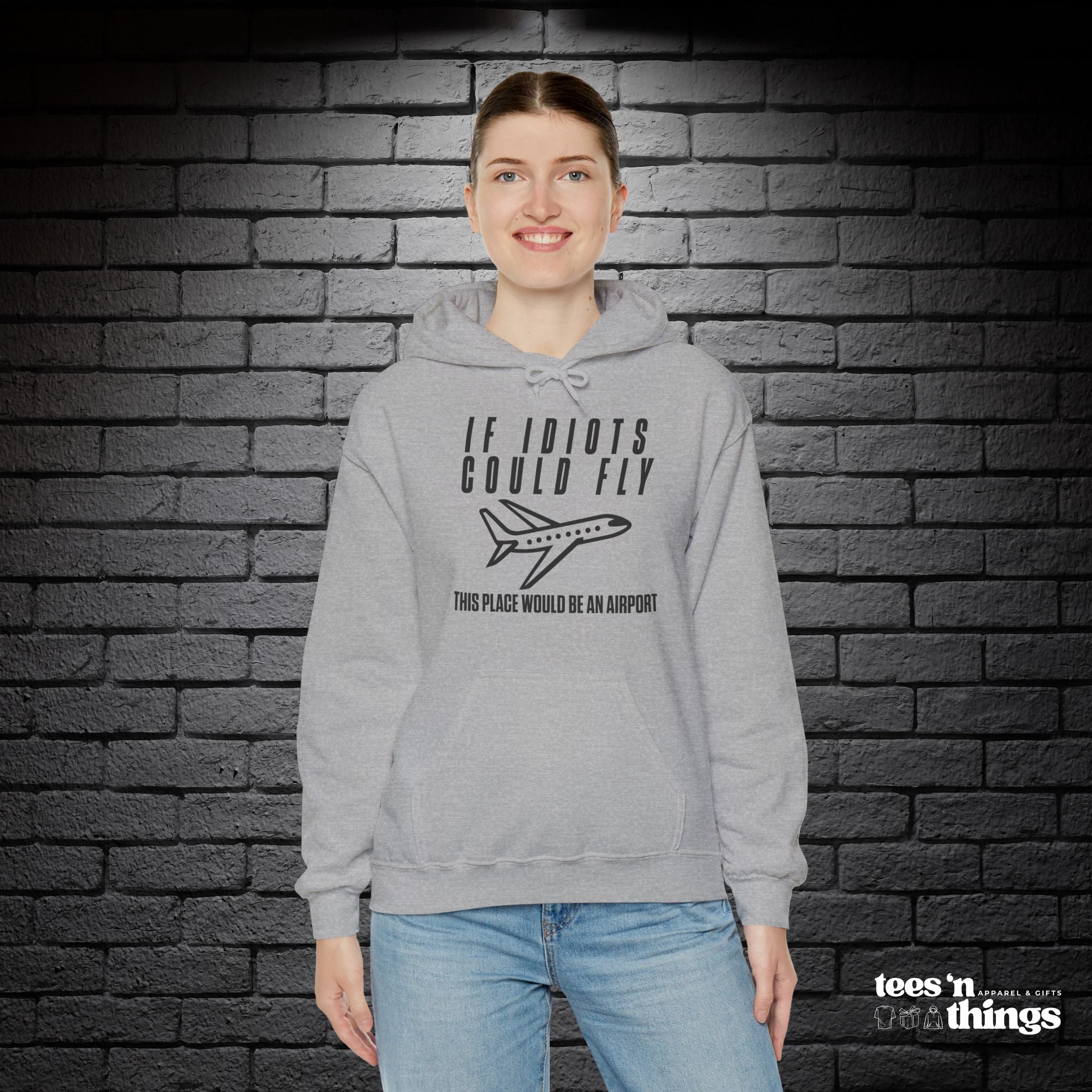 "If Idiots Could Fly..." Hoodie