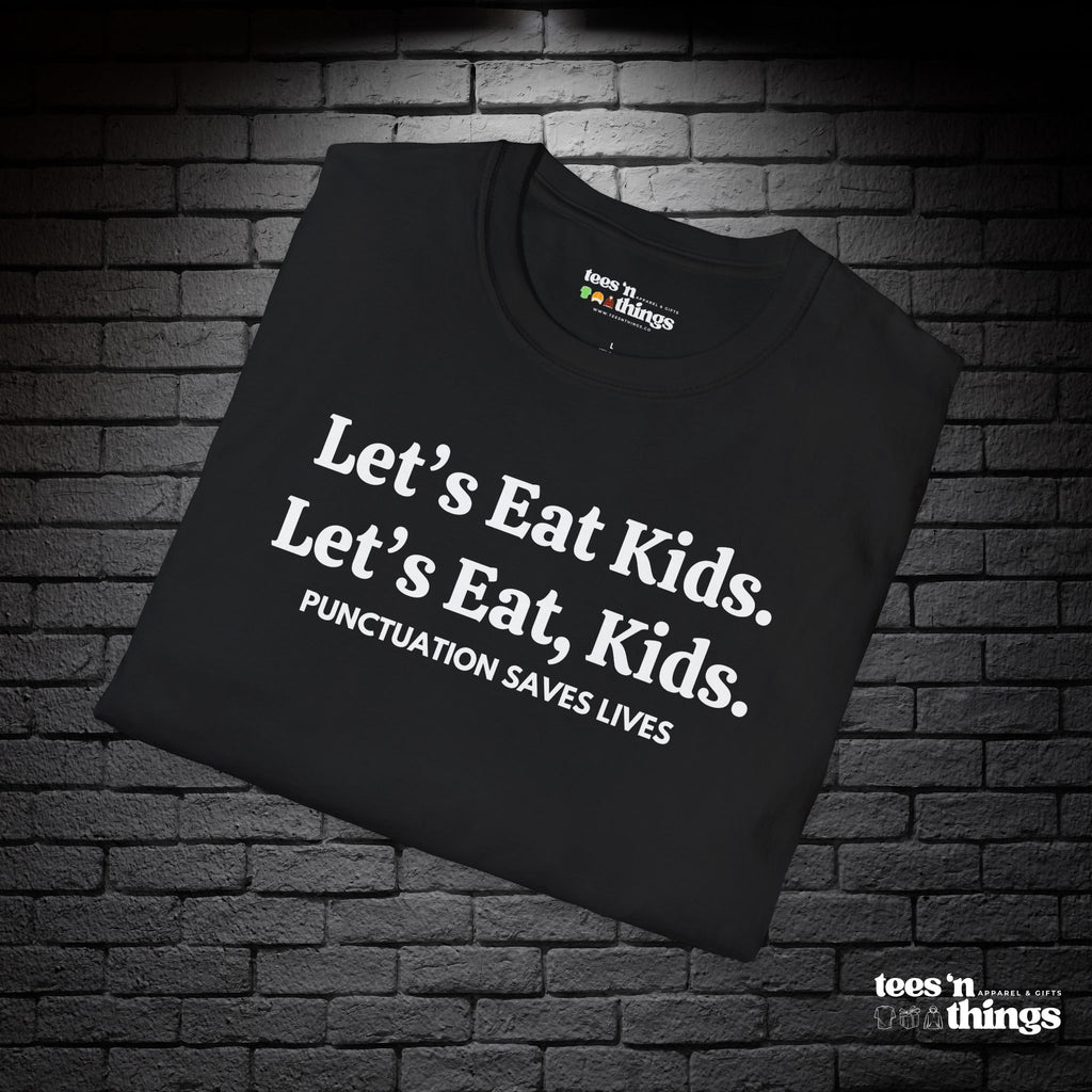 "Punctuation Saves Lives" T-Shirt