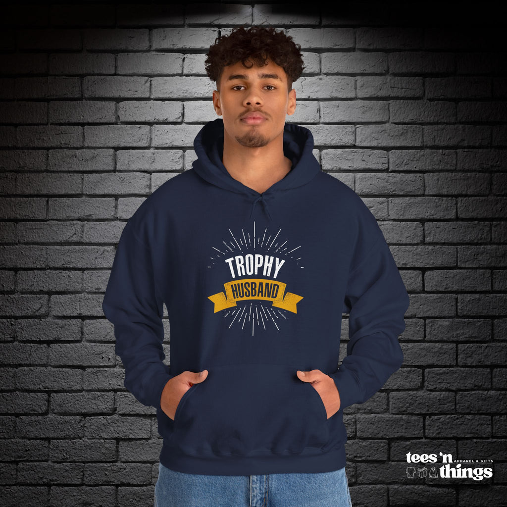 "Trophy Husband" Hoodie