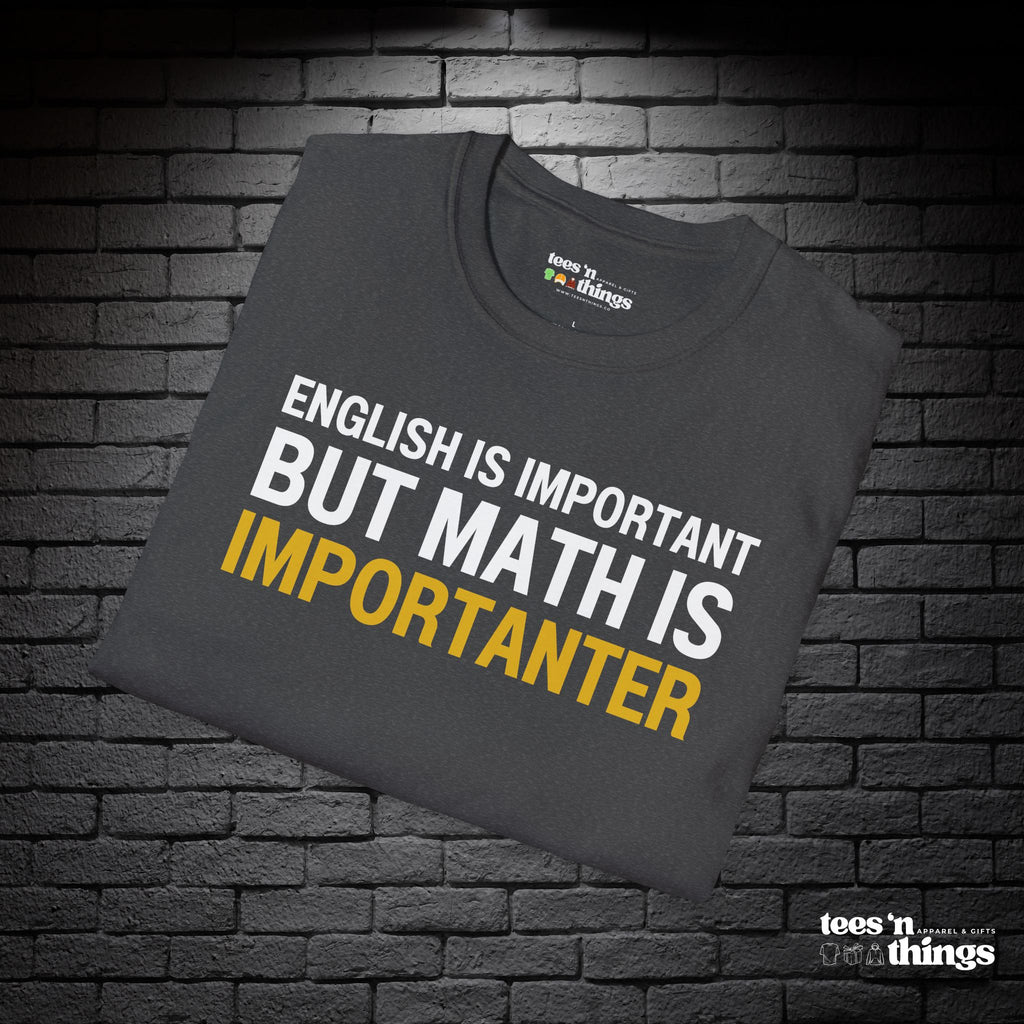 "English is Important..." T-Shirt