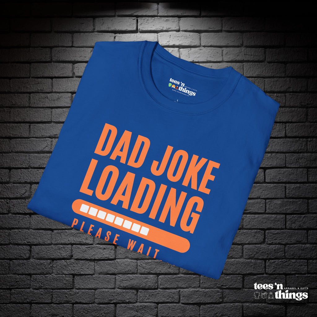 "Dad Joke Loading" T-Shirt