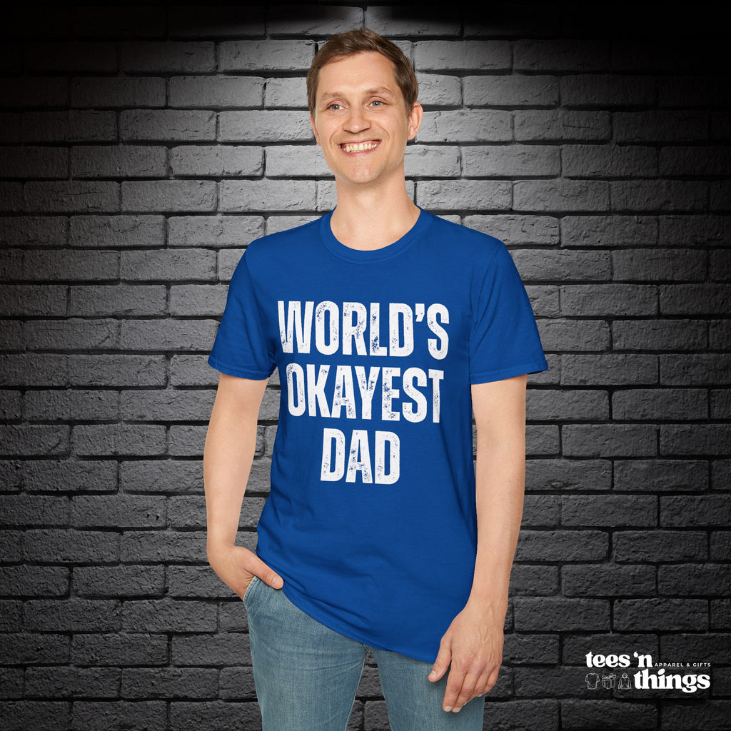 "World's Okayest Dad" T-Shirt