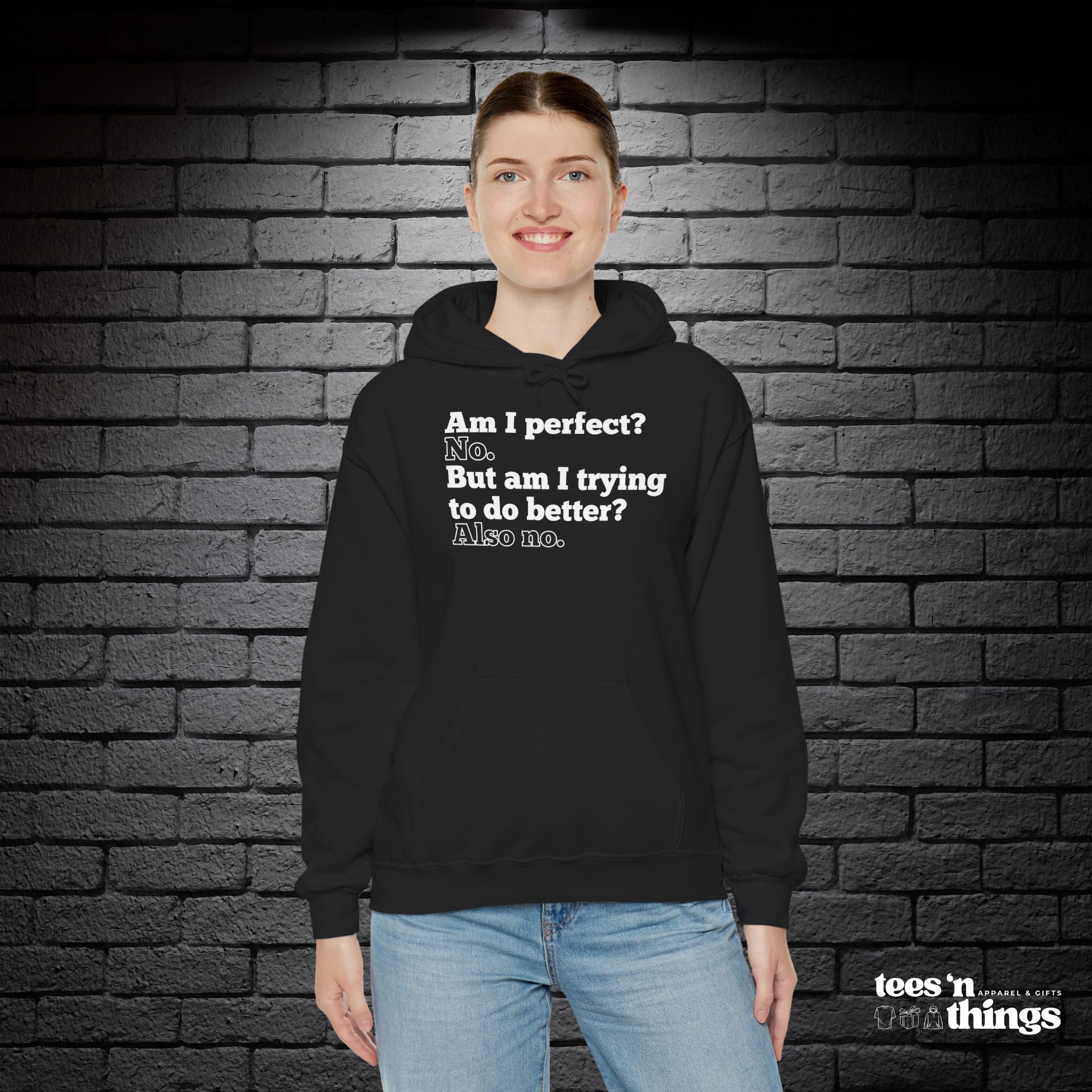 "Am I Perfect...?" Hoodie
