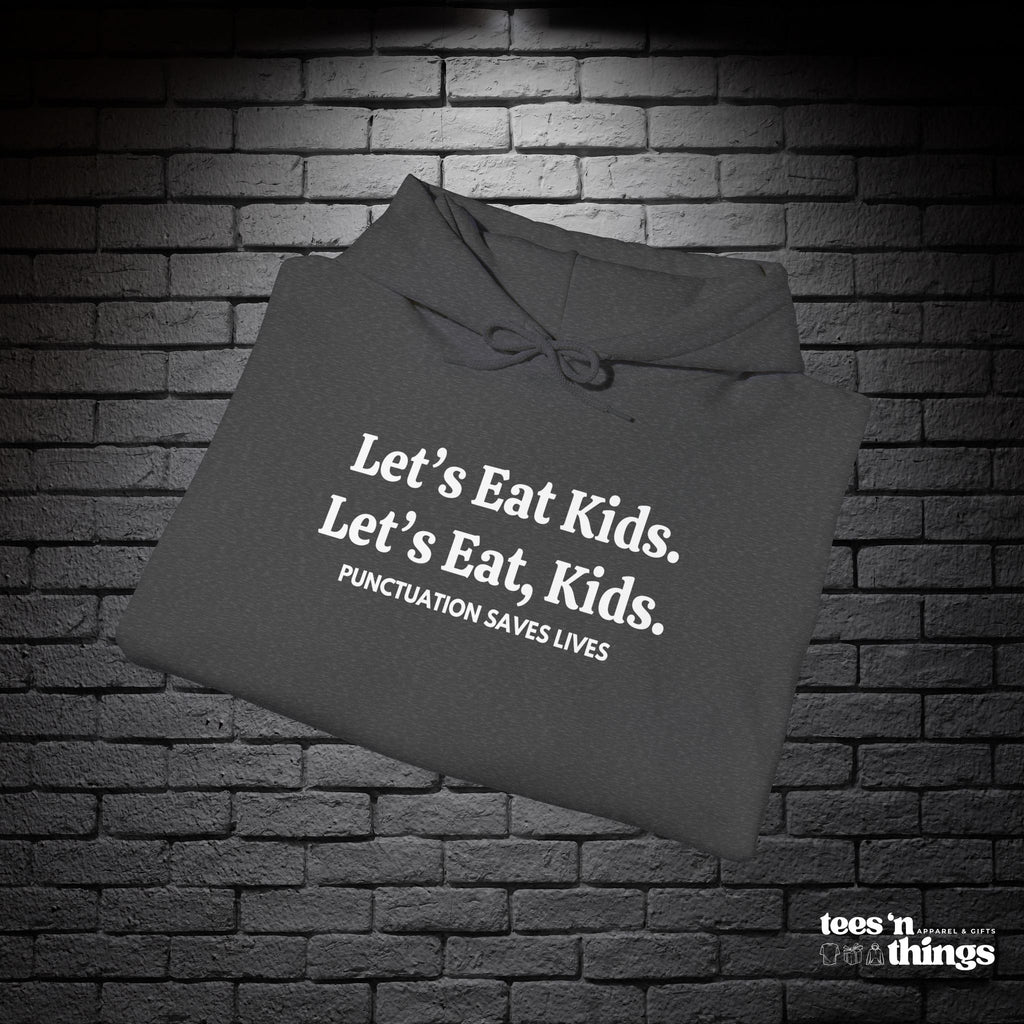 "Punctuation Saves Lives" Hoodie