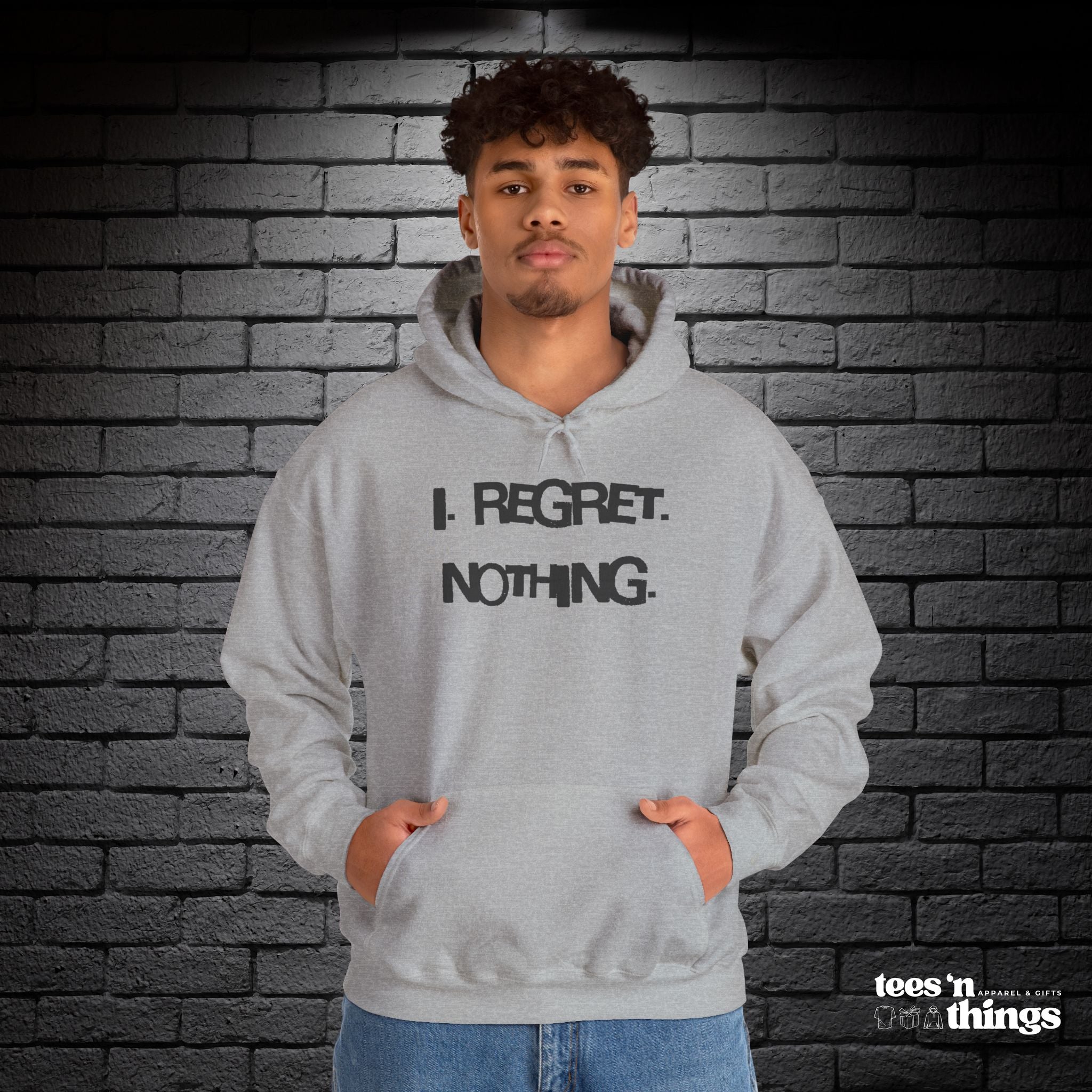 "I Regret Nothing" Hoodie
