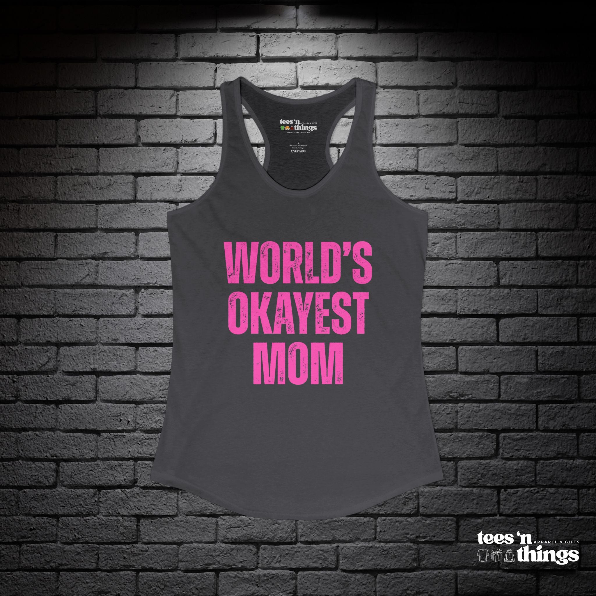 "World's Okayest Mom" Tank