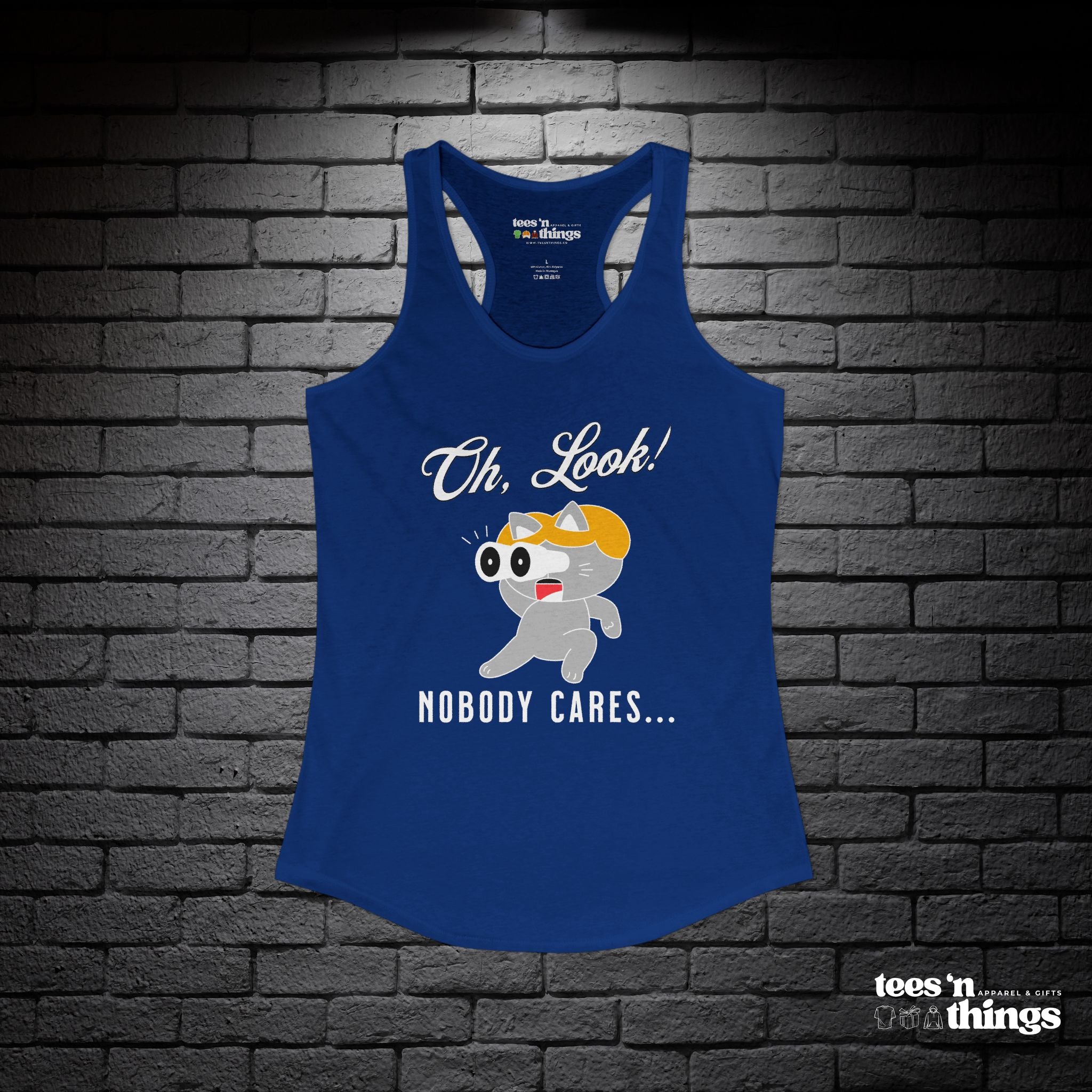 "Oh Look, Nobody Cares" Tank