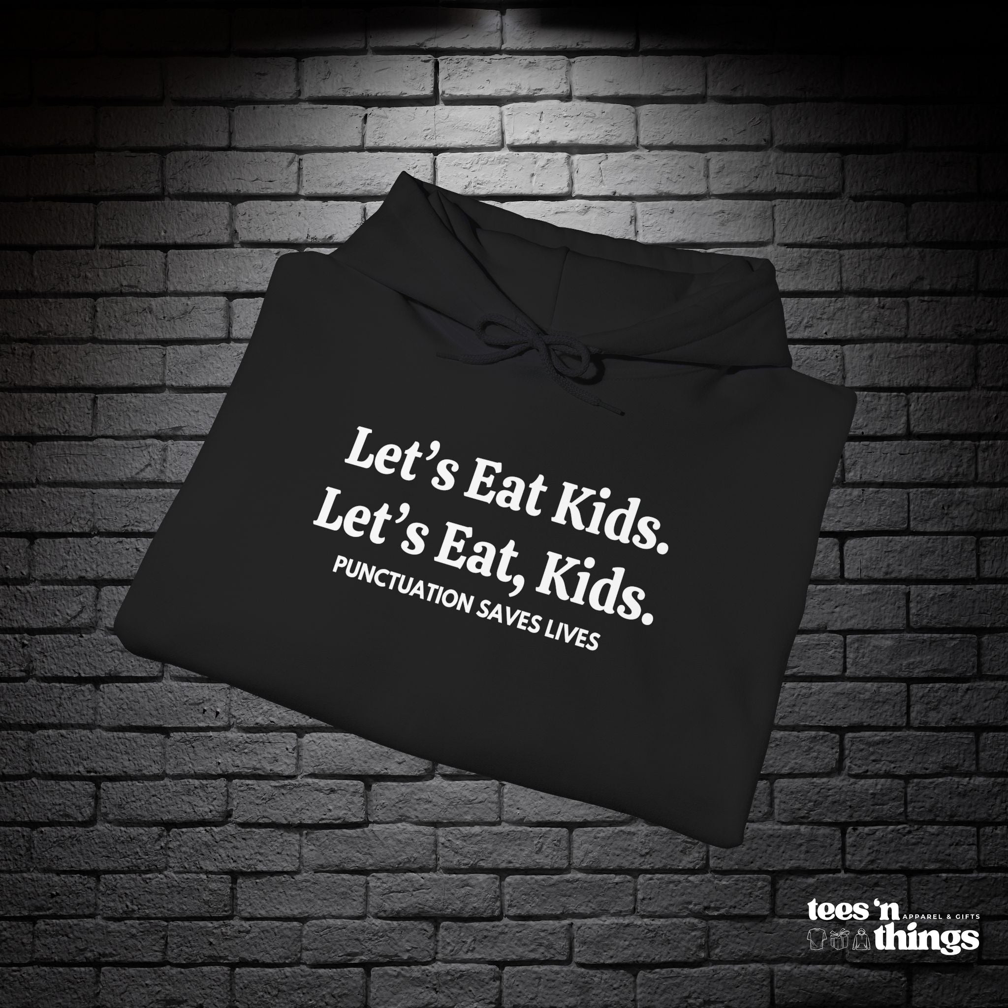 "Punctuation Saves Lives" Hoodie