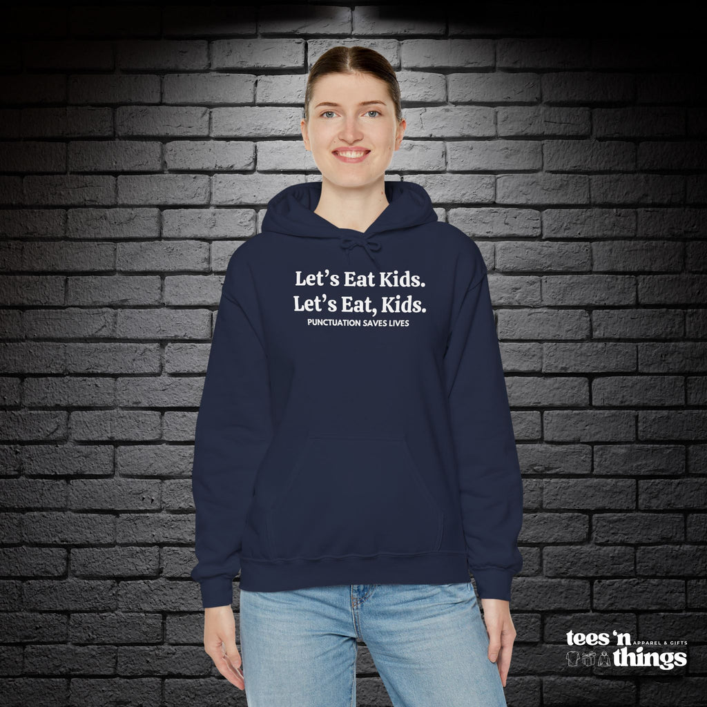 "Punctuation Saves Lives" Hoodie