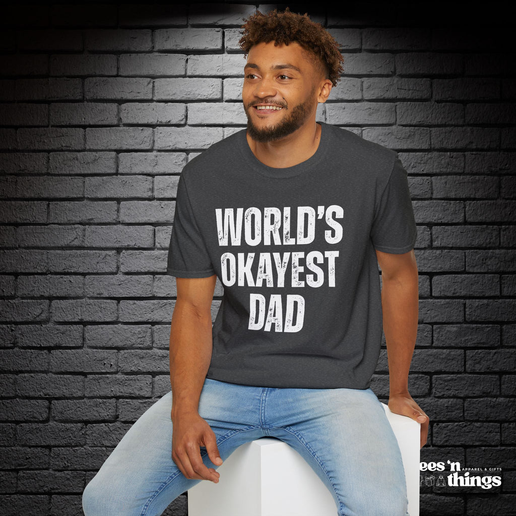 "World's Okayest Dad" T-Shirt
