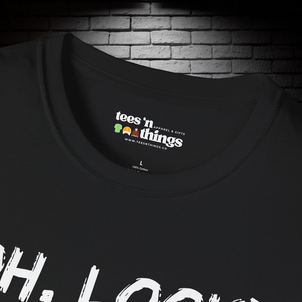 "Oh Look, Nobody Cares" T-Shirt