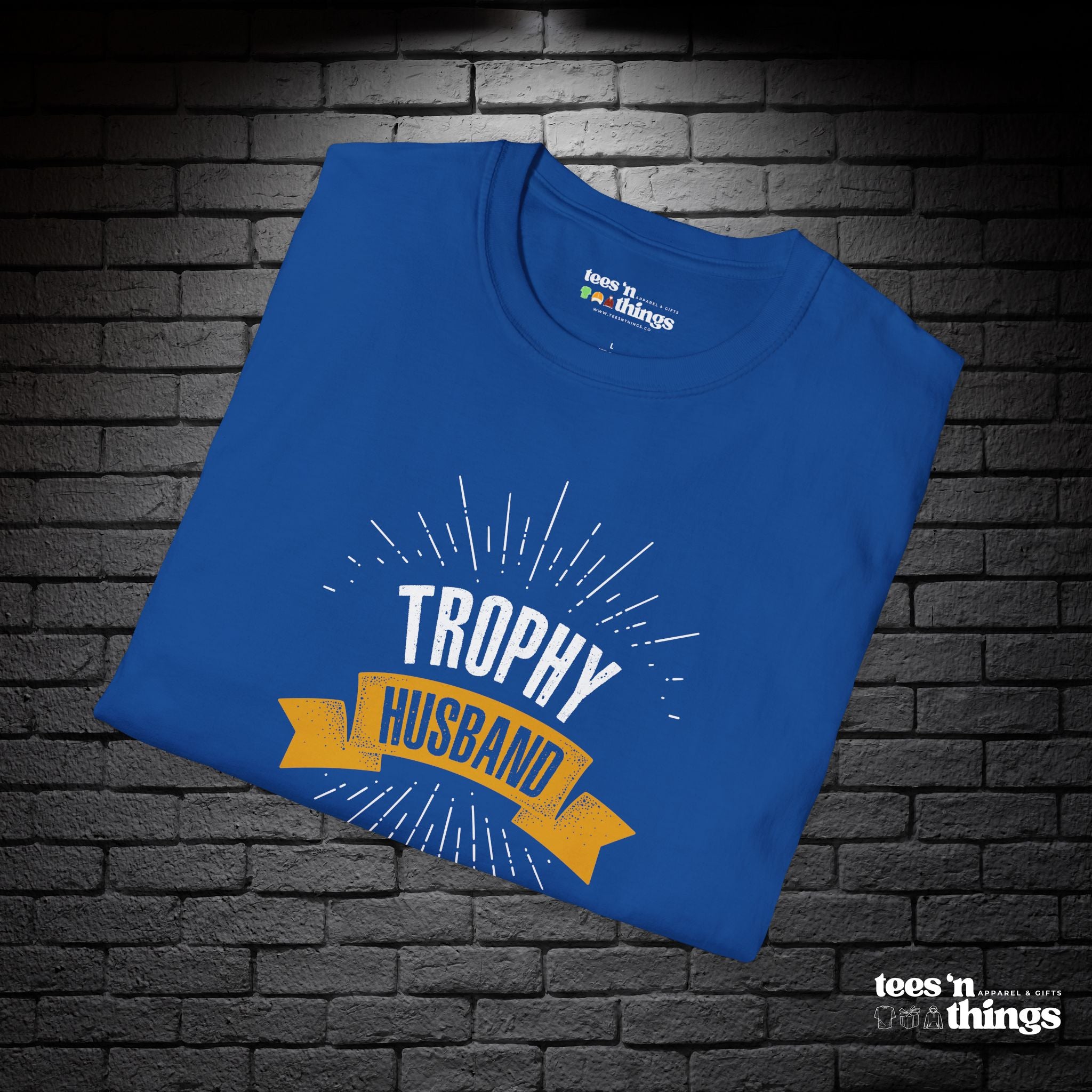 "Trophy Husband" T-Shirt