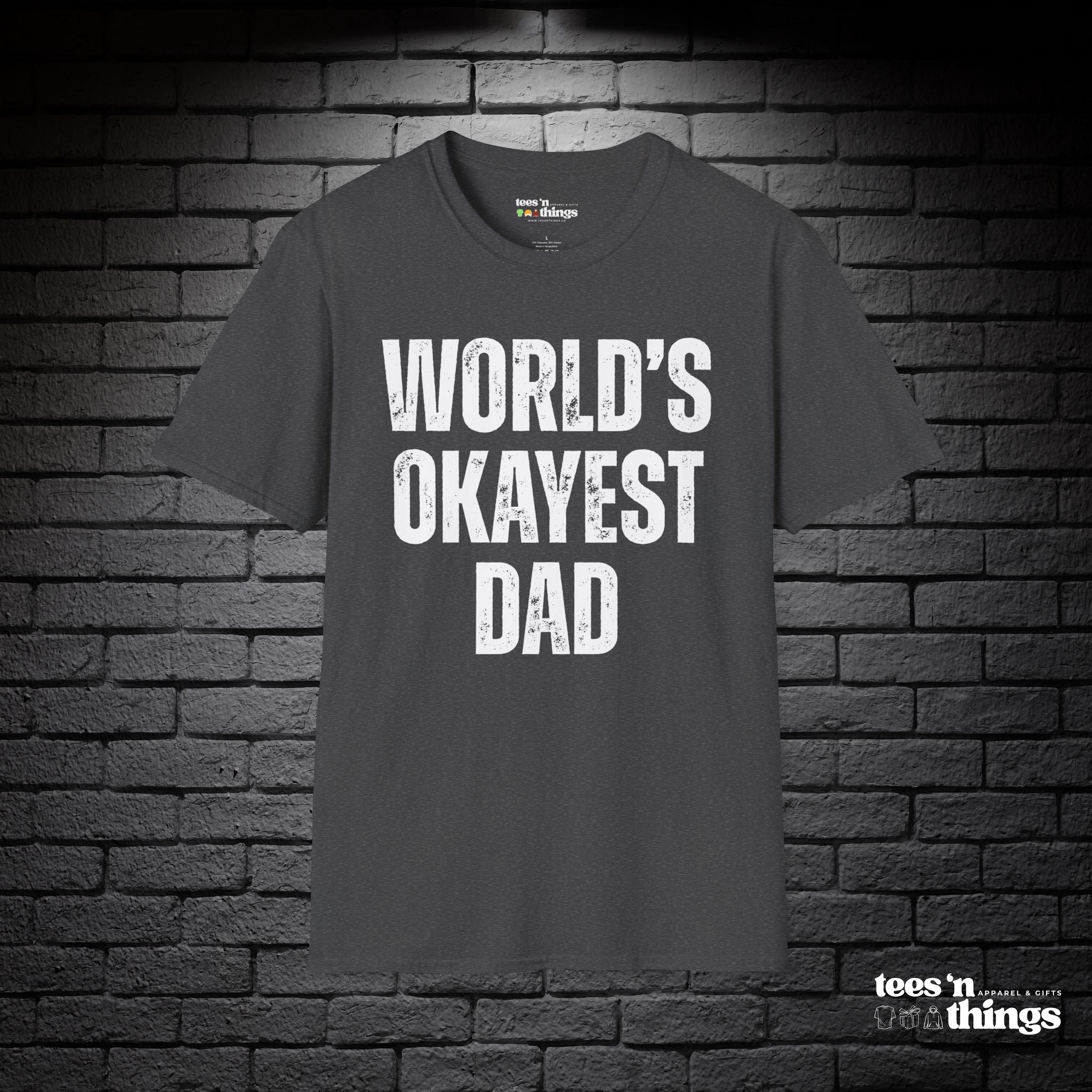 "World's Okayest Dad" T-Shirt