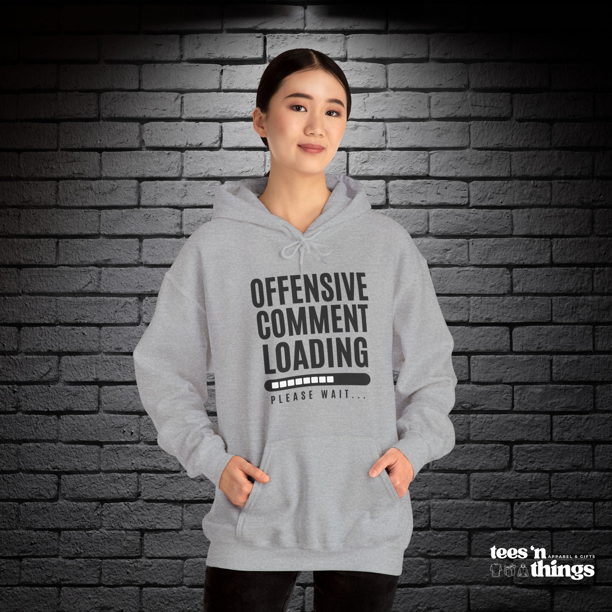 "Offensive Comment Loading" Hoodie