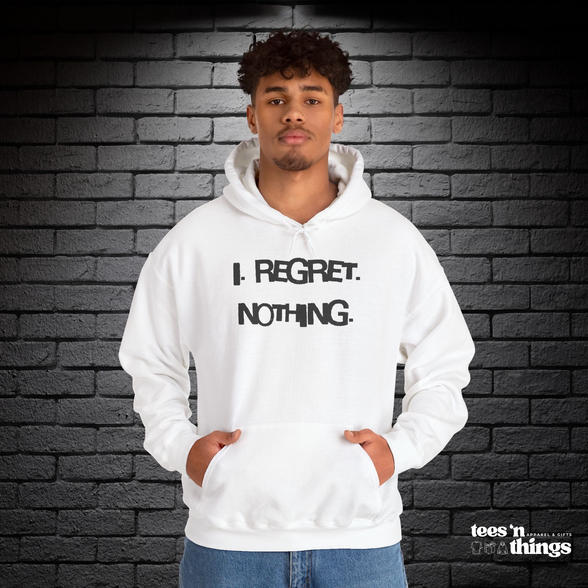"I Regret Nothing" Hoodie