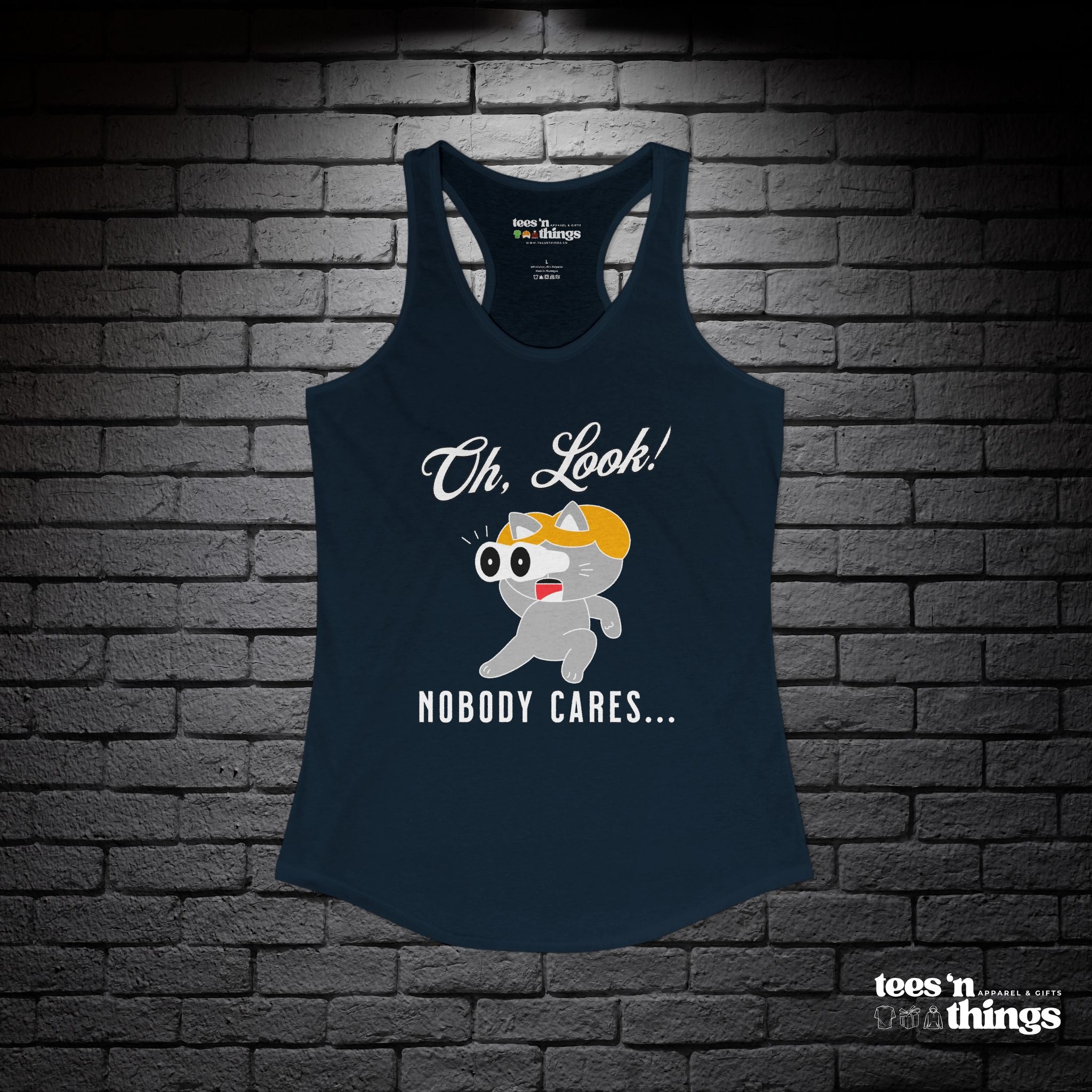 "Oh Look, Nobody Cares" Tank