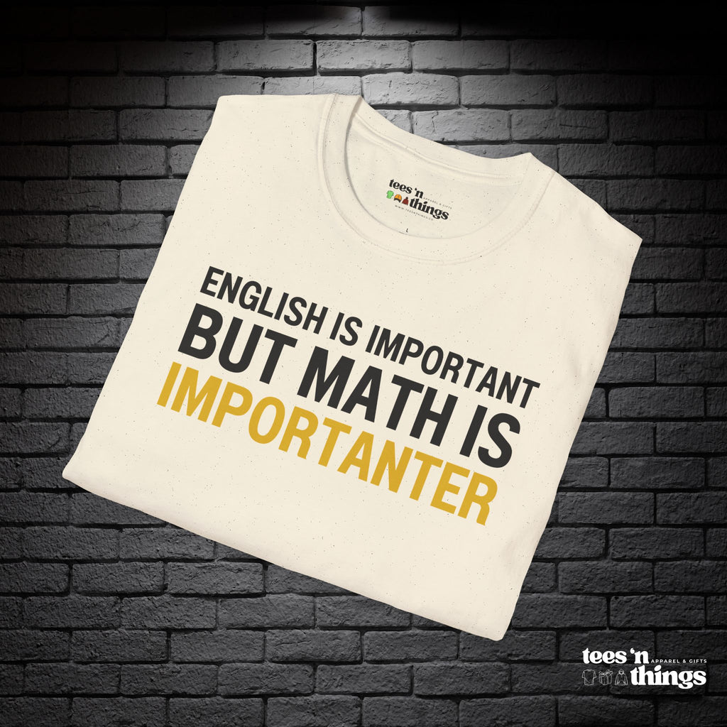 "English is Important..." T-Shirt