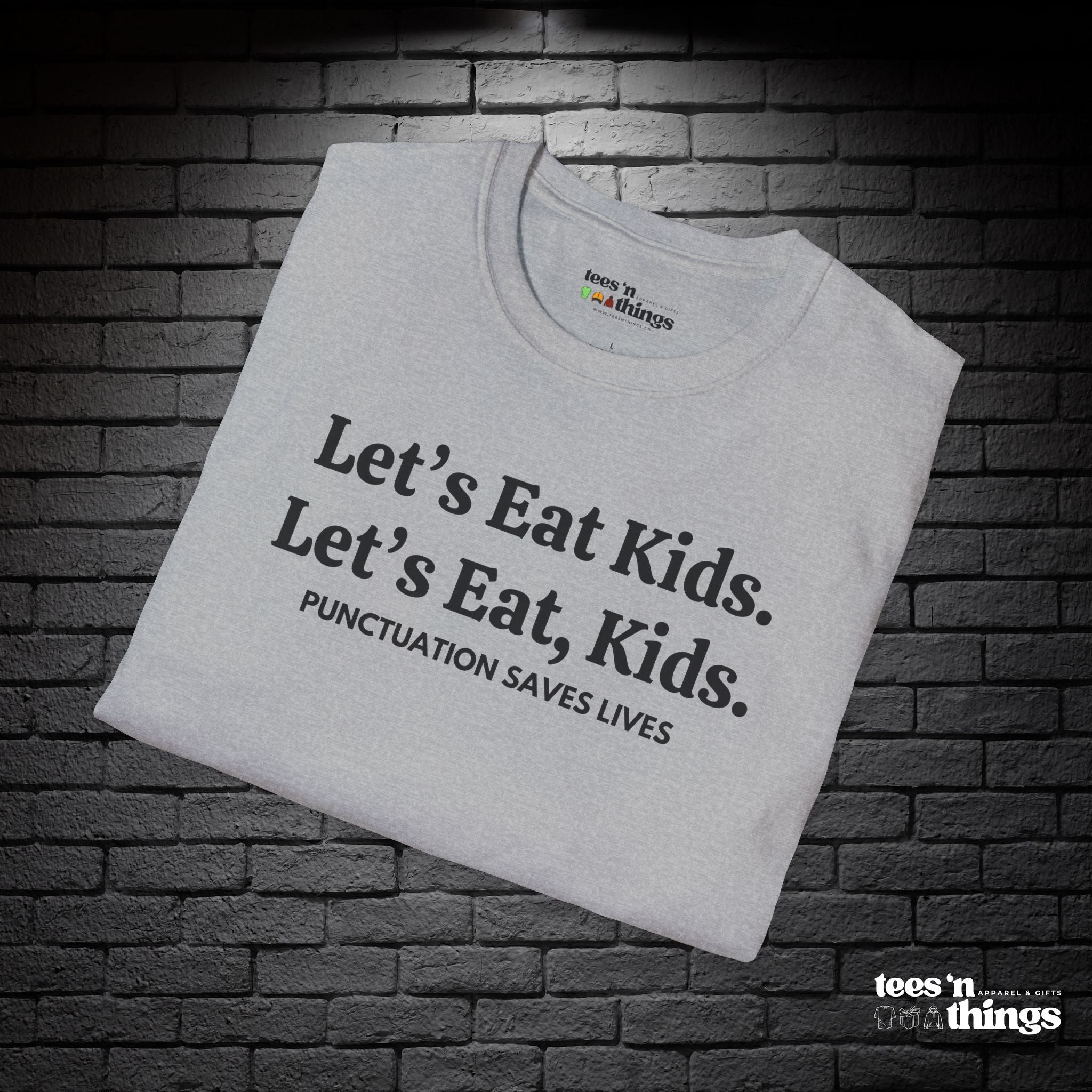 "Punctuation Saves Lives" T-Shirt