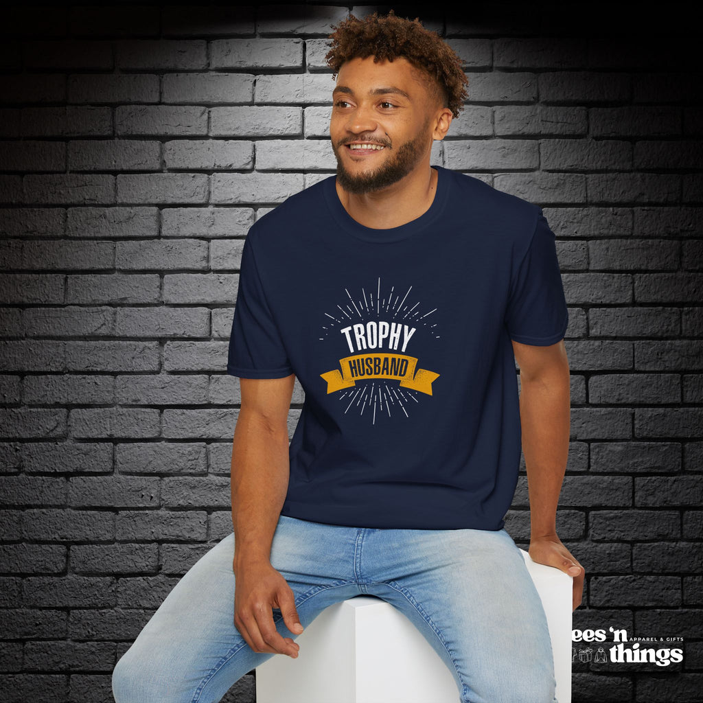 "Trophy Husband" T-Shirt