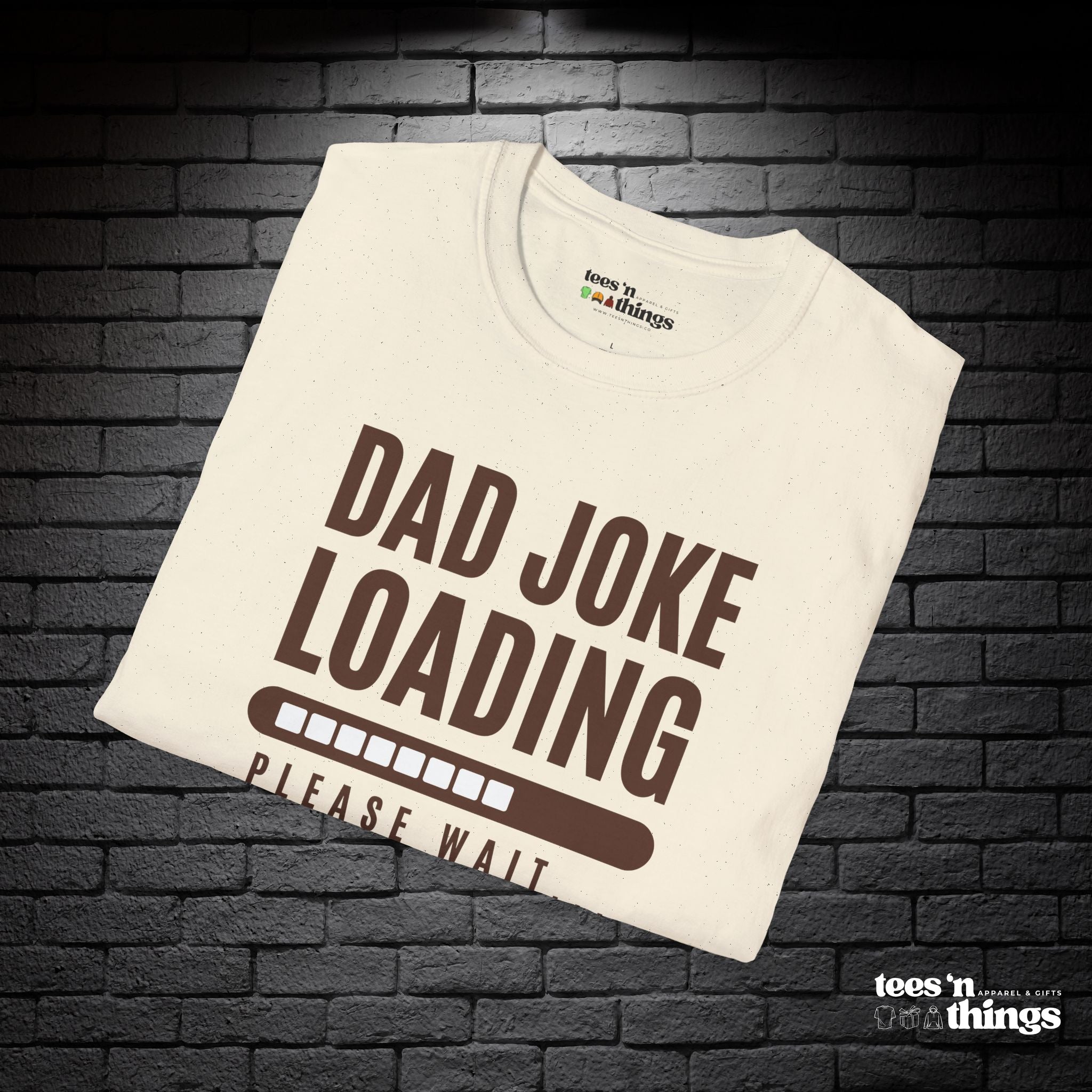 "Dad Joke Loading" T-Shirt