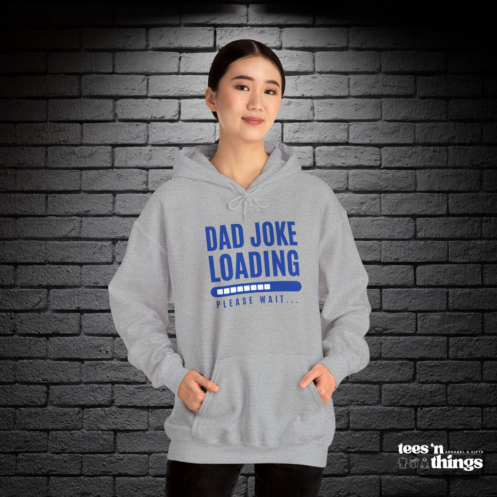 "Dad Joke Loading" Hoodie