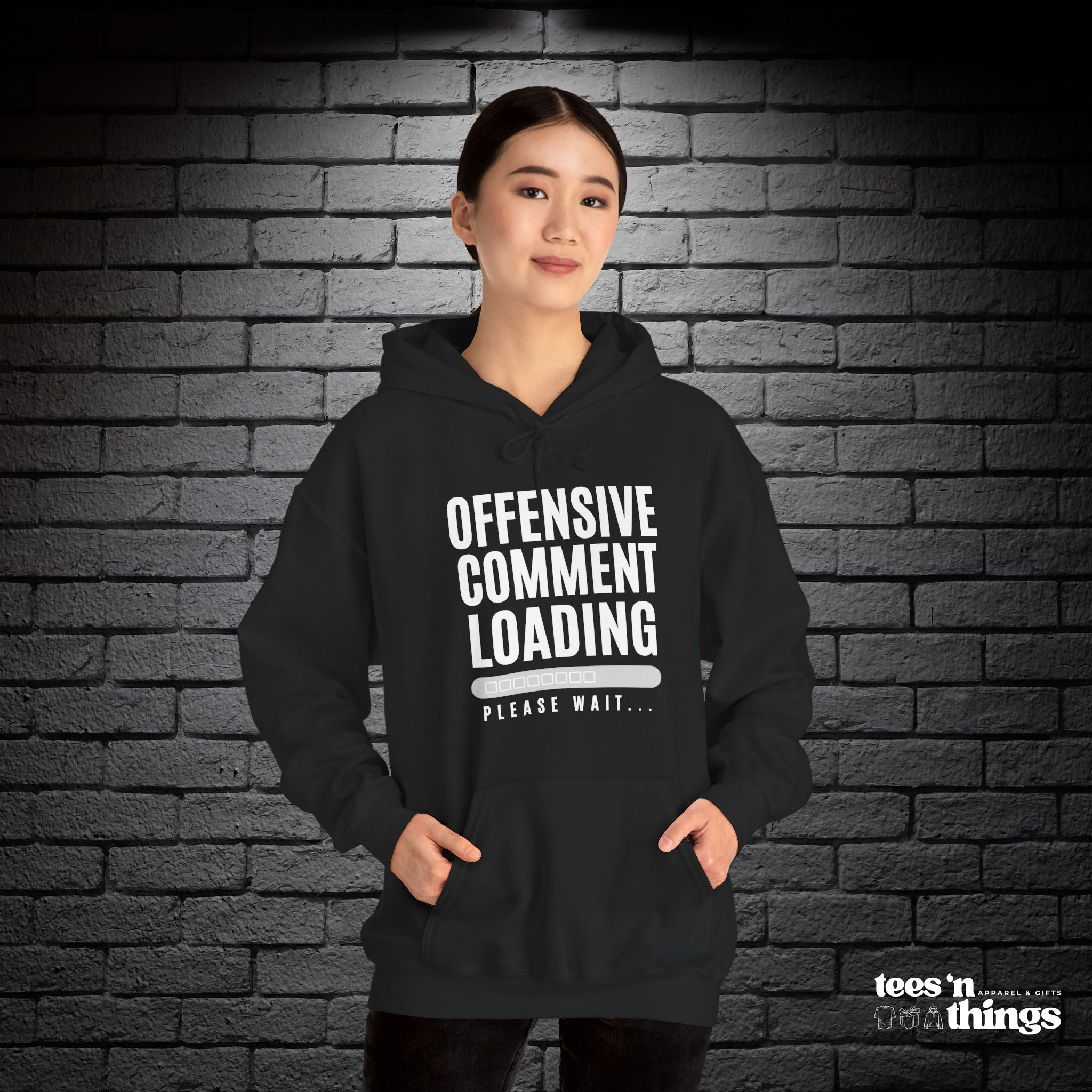 "Offensive Comment Loading" Hoodie