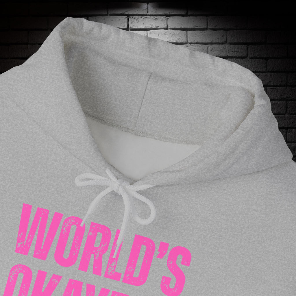 "World's Okayest Mom" Hoodie