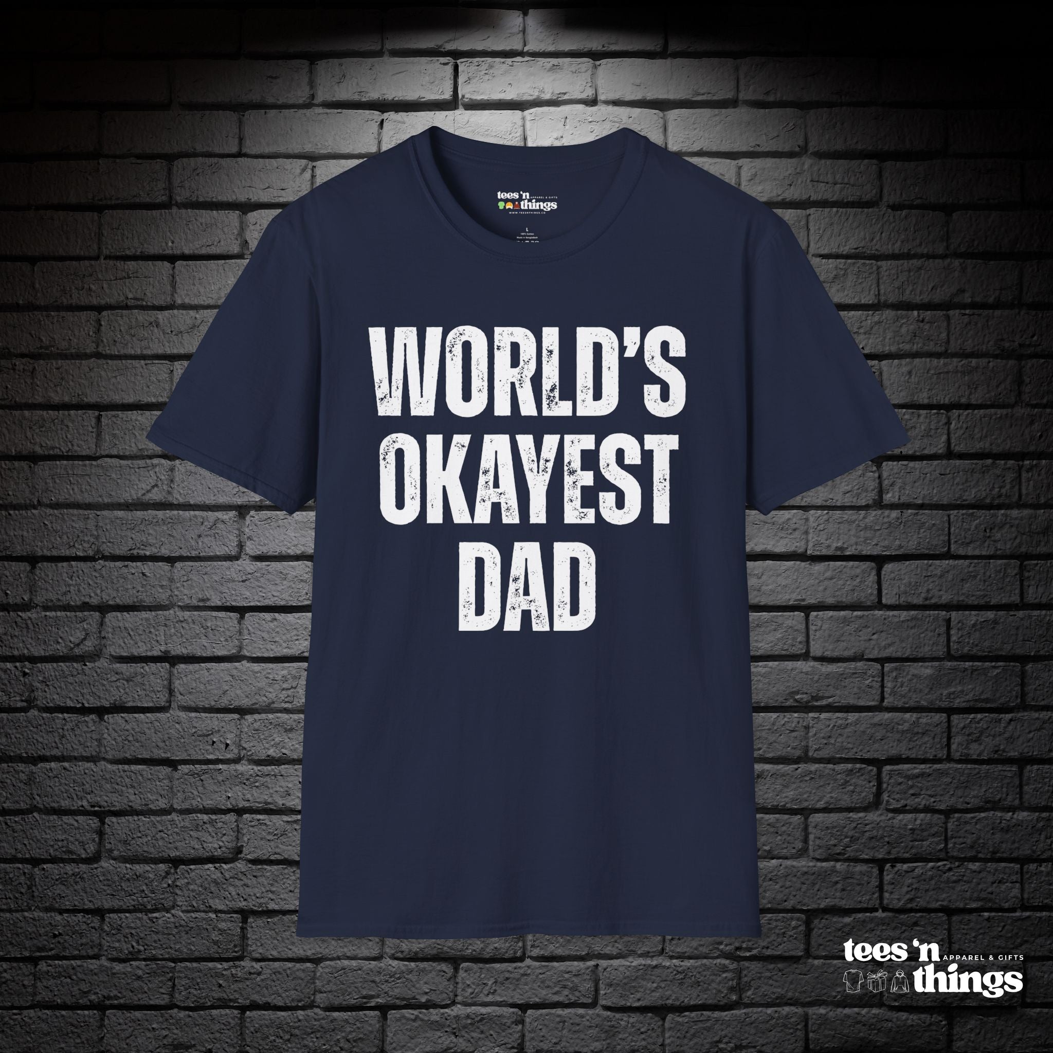 "World's Okayest Dad" T-Shirt