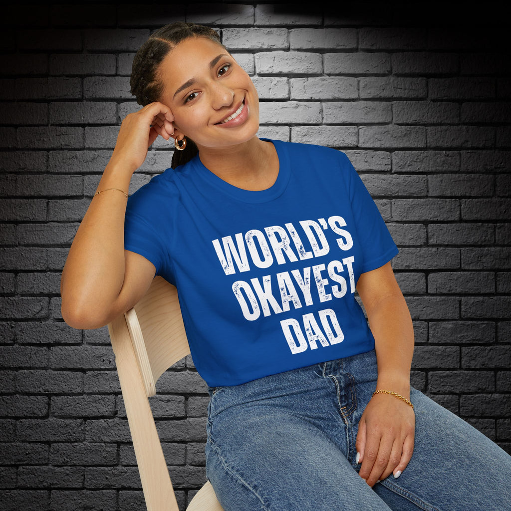 "World's Okayest Dad" T-Shirt