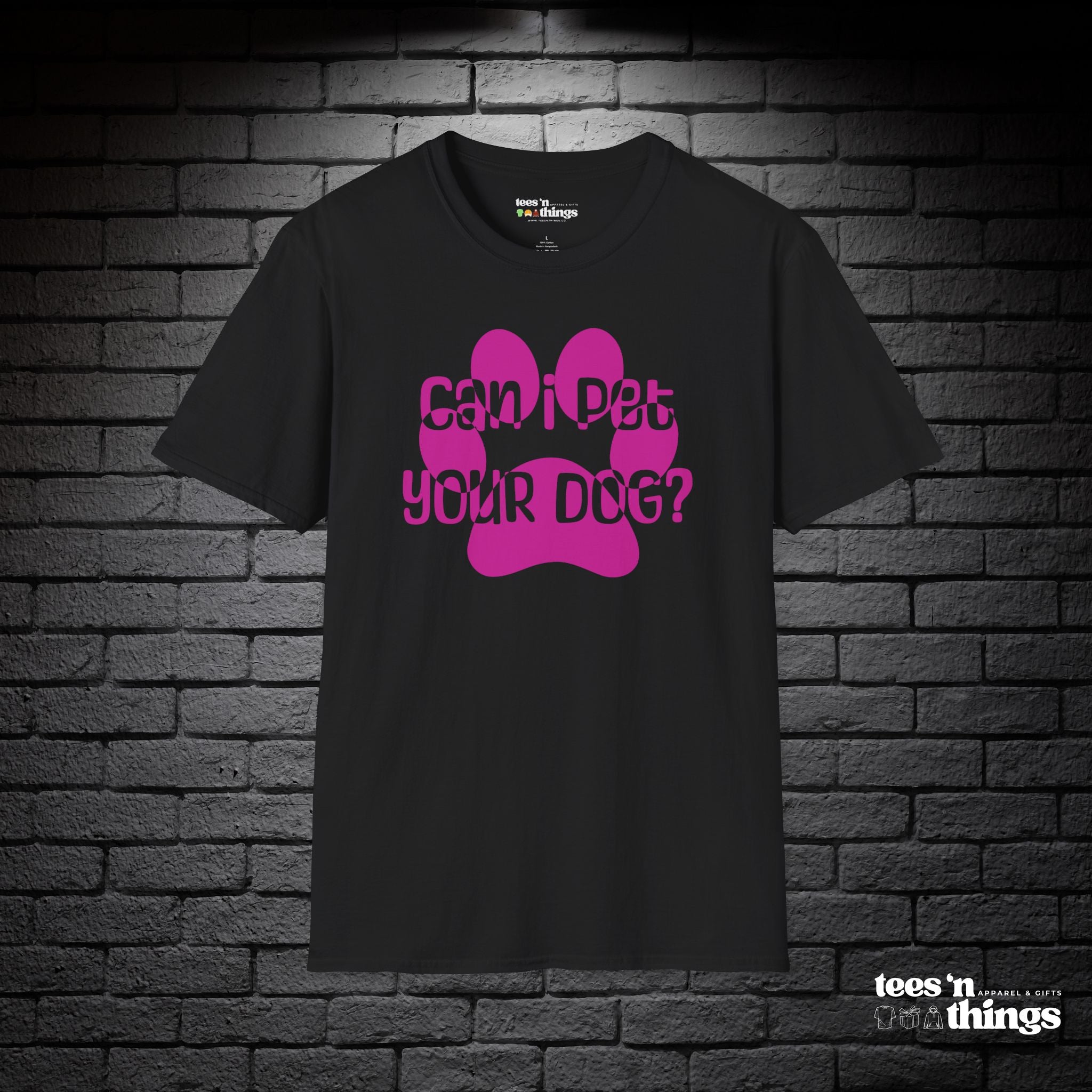 "Can I Pet Your Dog?" - Pink - T-Shirt